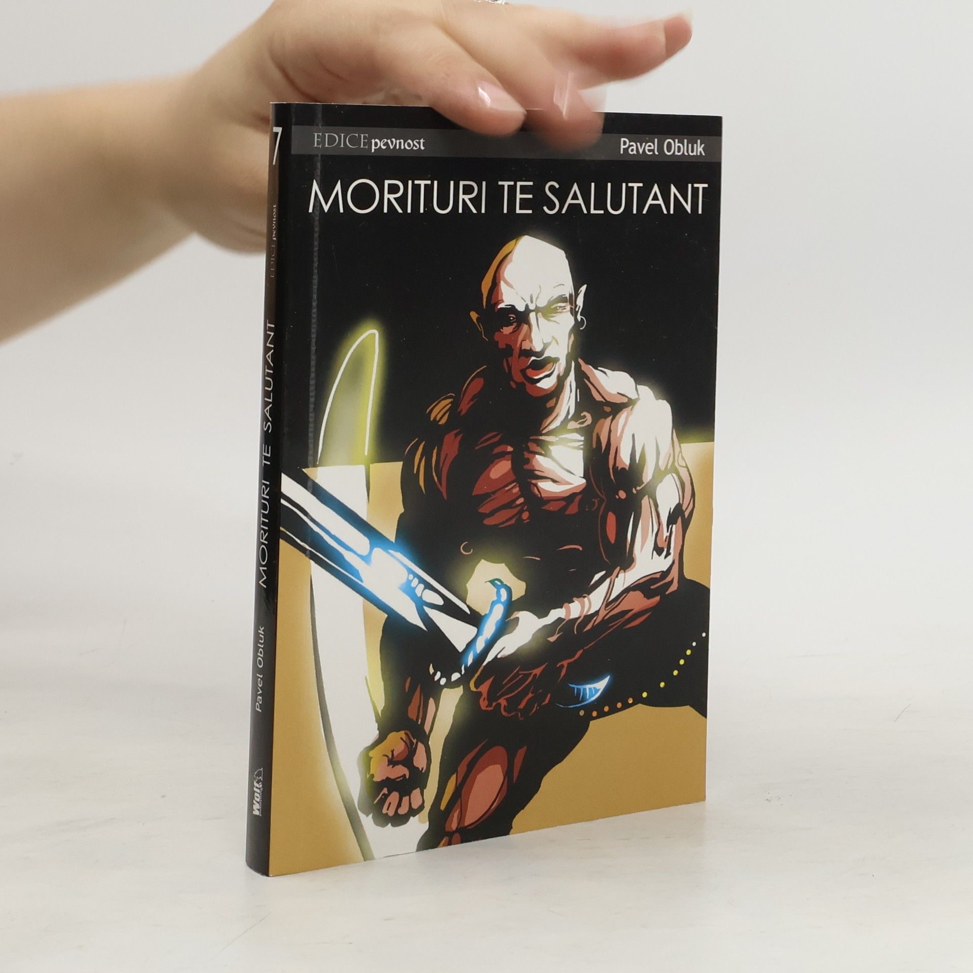 Pavel Obluk Morituri te salutant