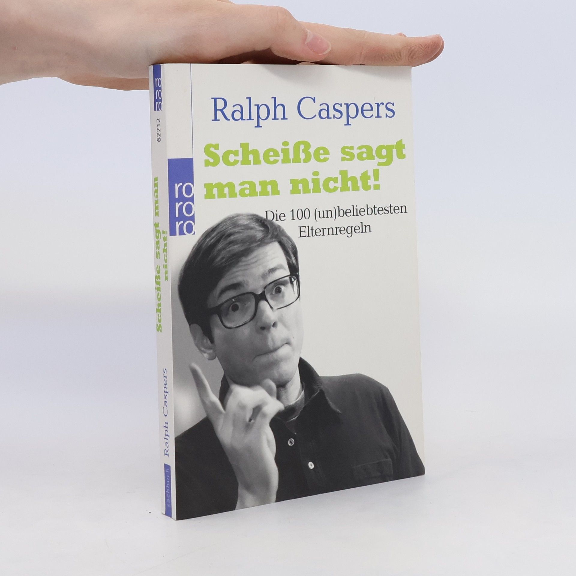 Ralph Caspers Scheiße sagt man nicht!