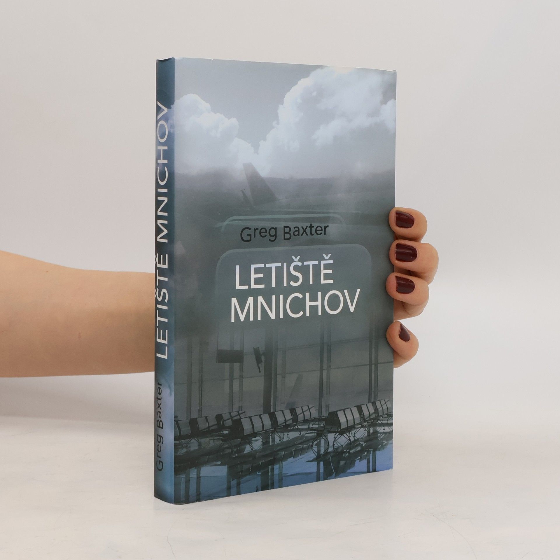 Greg Baxter Letiště Mnichov