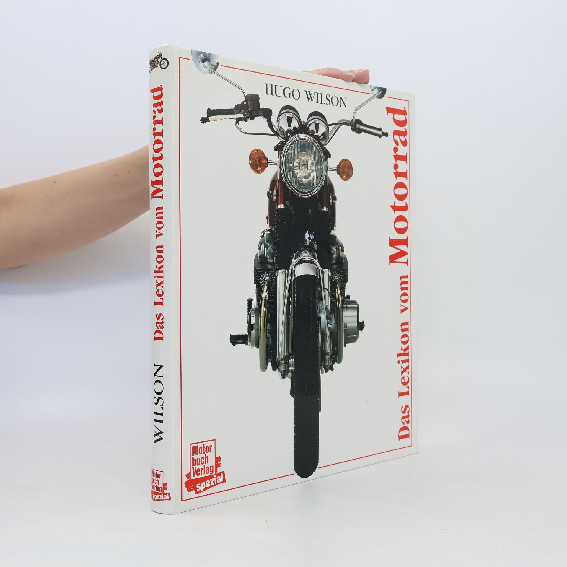 Hugo Wilson Das Lexikon vom Motorrad