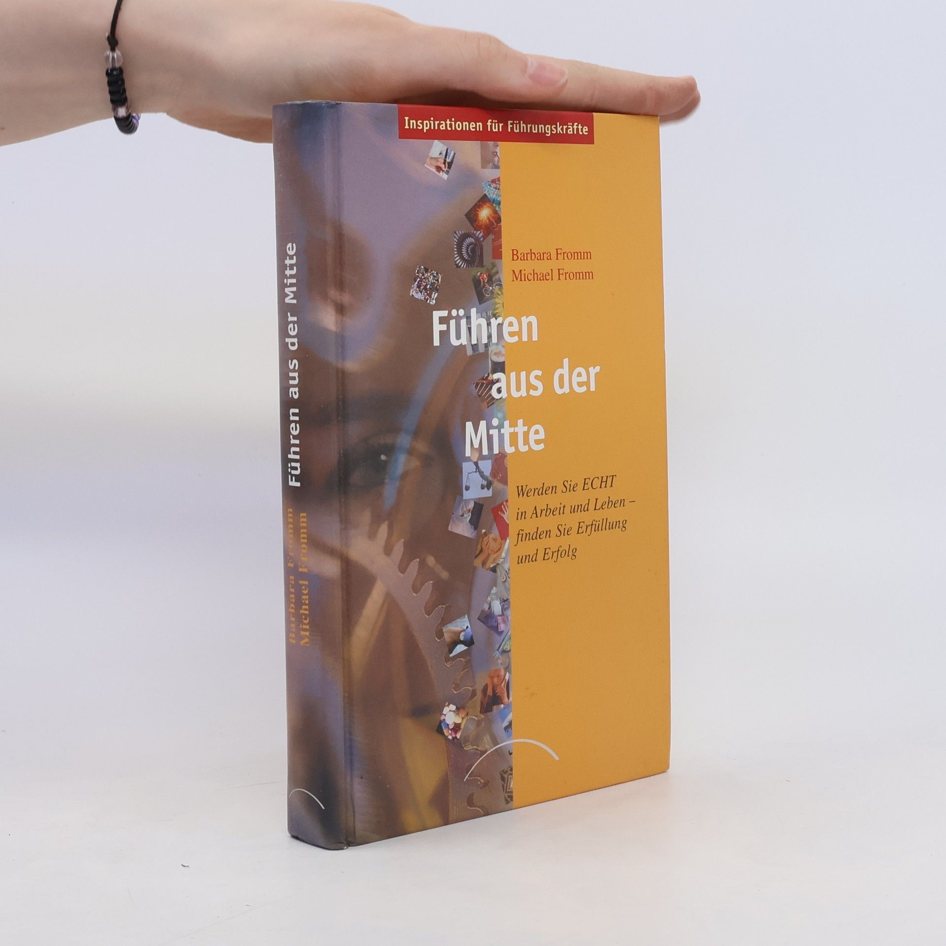 Barbara Fromm Führen aus der Mitte