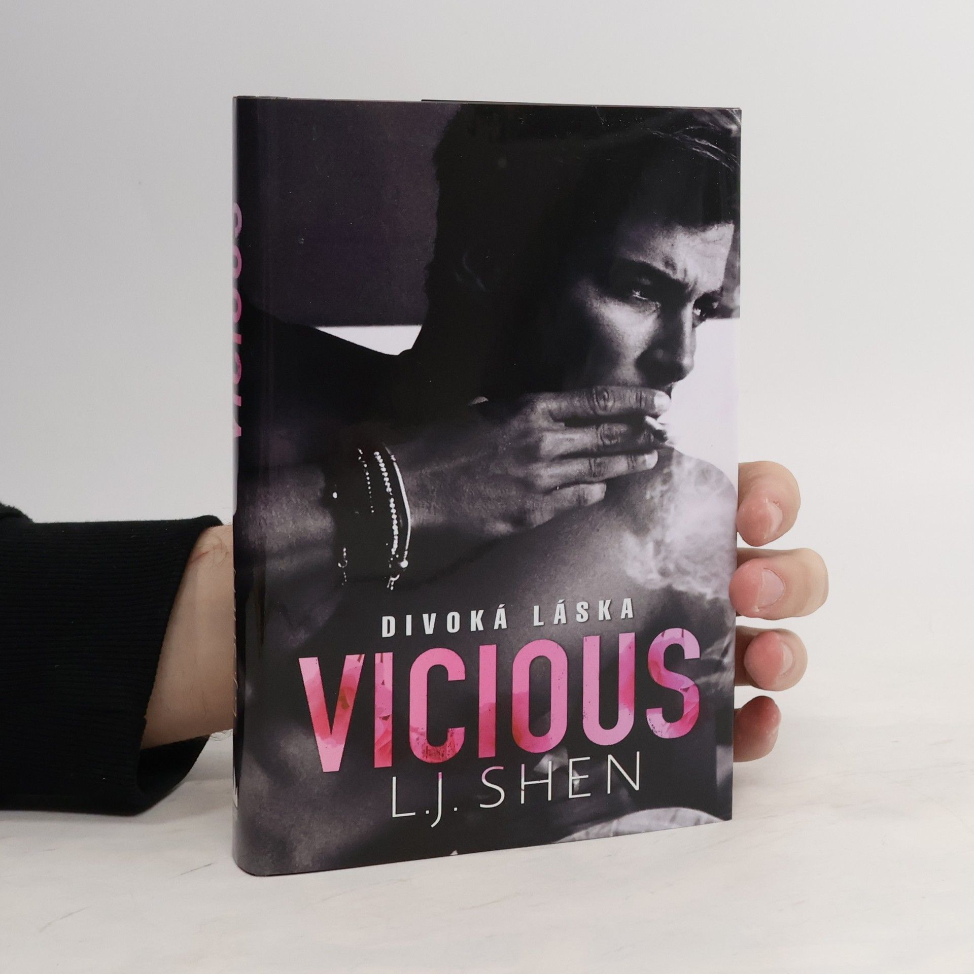 L. J. Shen Vicious: divoká láska
