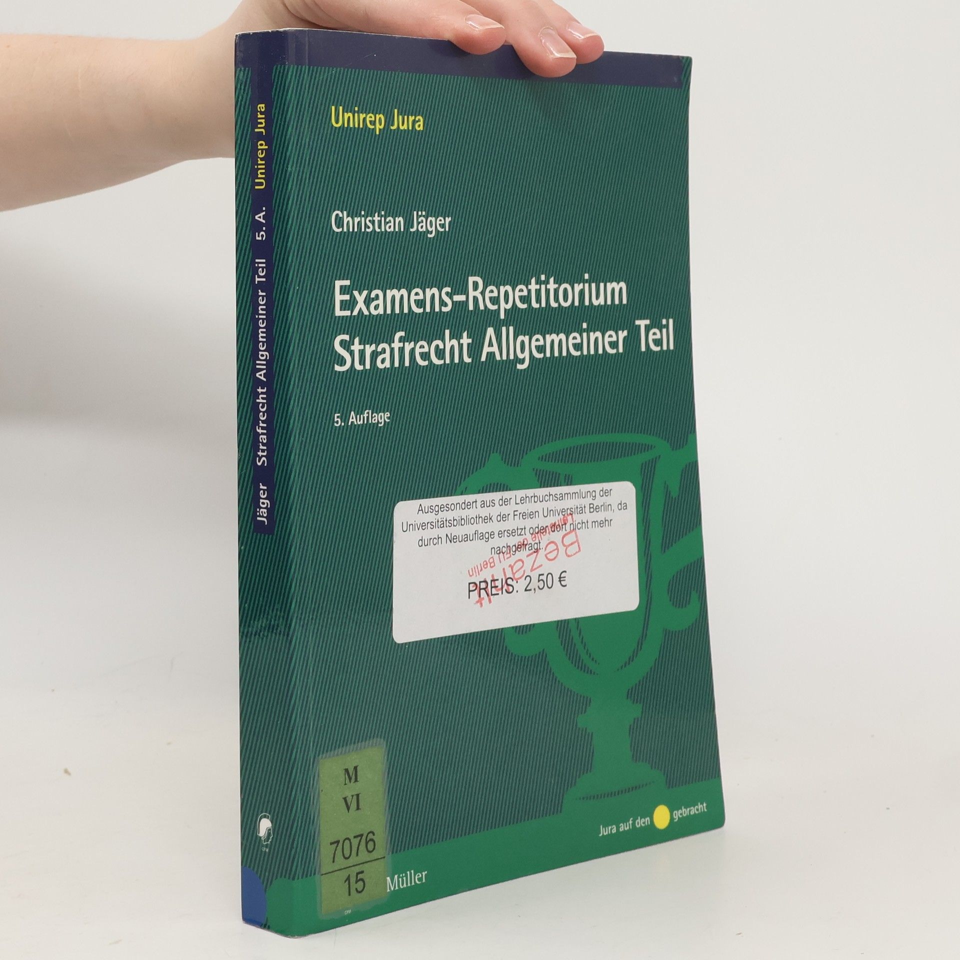 Christian Jäger Examens-Repetitorium Strafrecht Allgemeiner Teil
