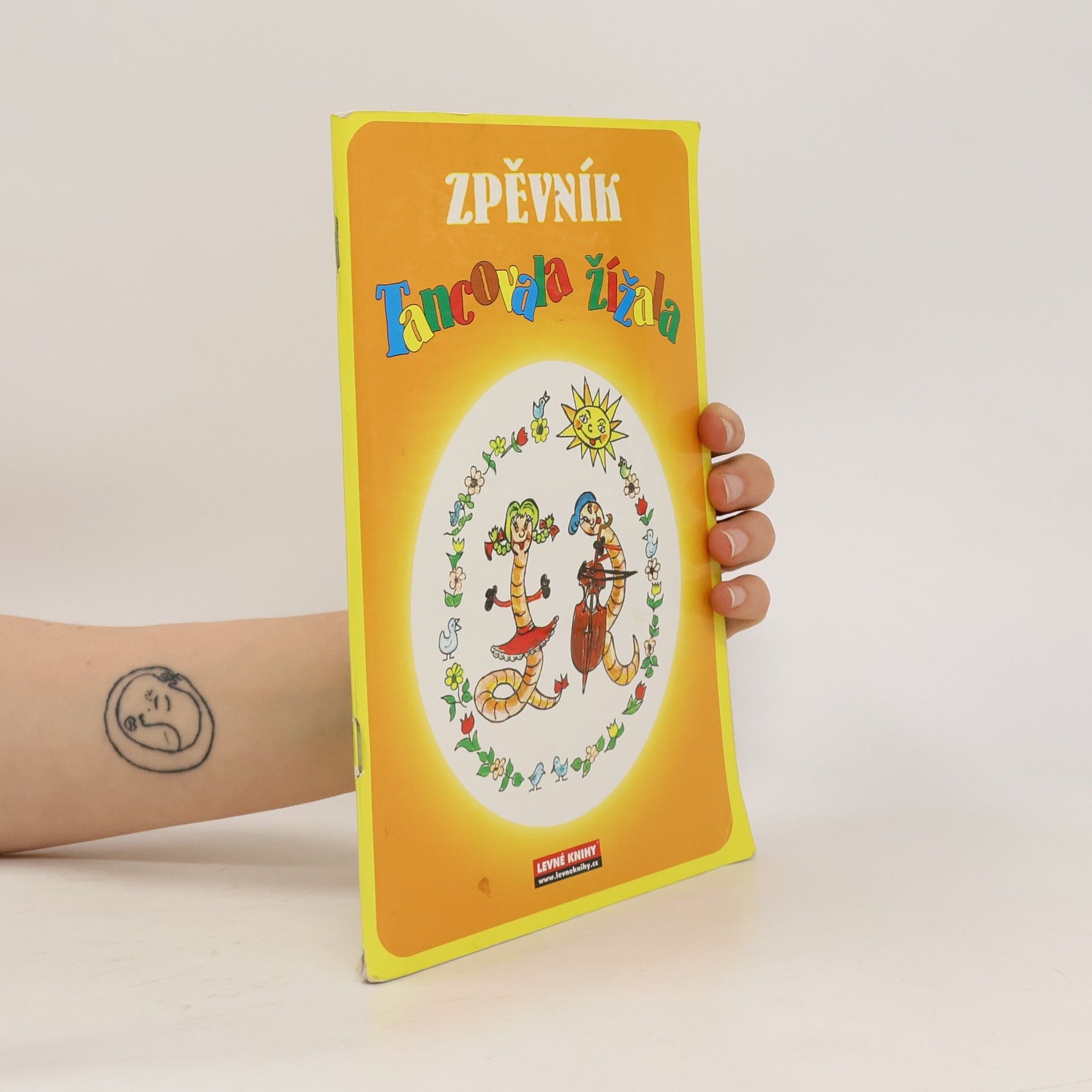 Radim Linhart Tancovala žížala : zpěvník
