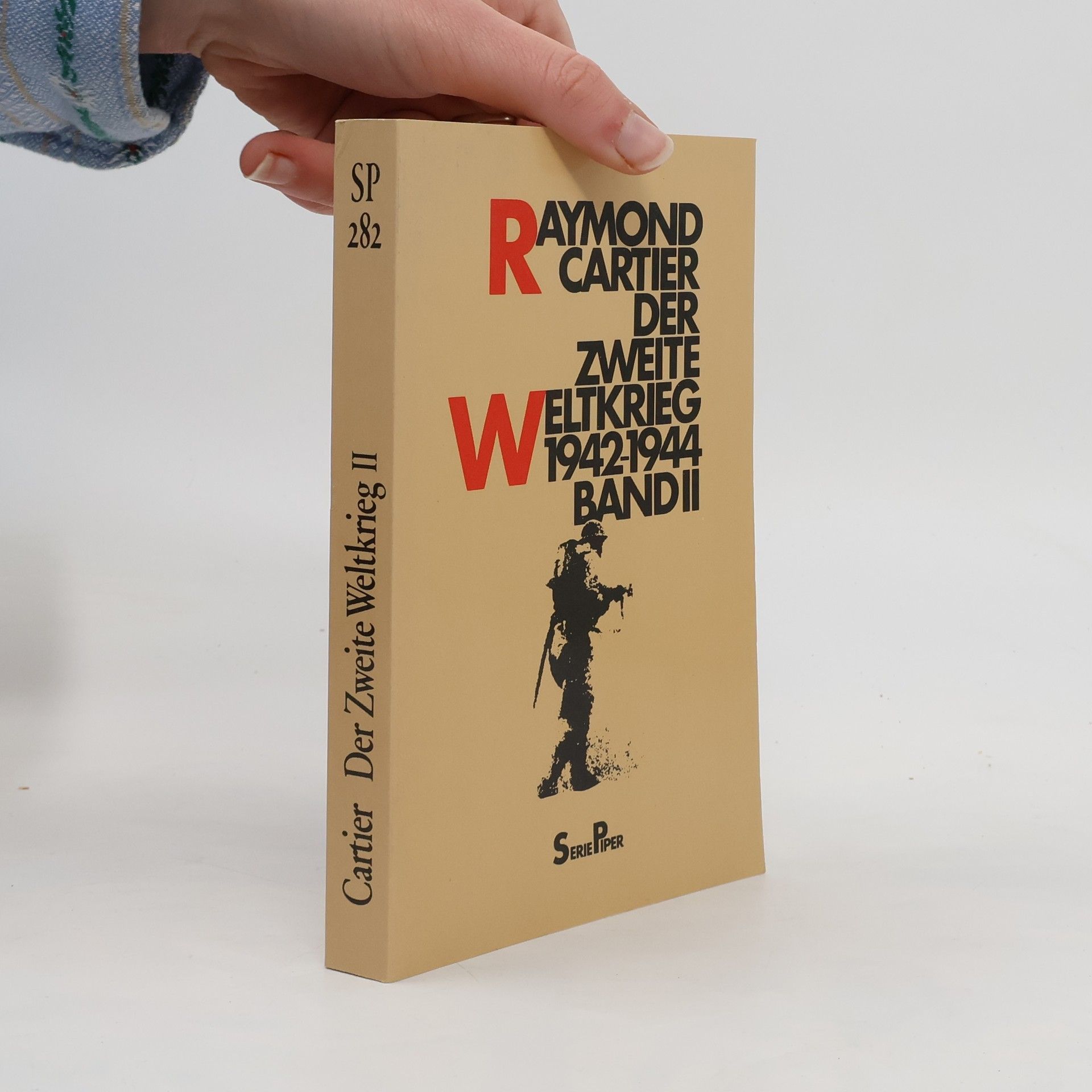 Raymond Cartier Der Zweite Weltkrieg II. 1942 - 1944