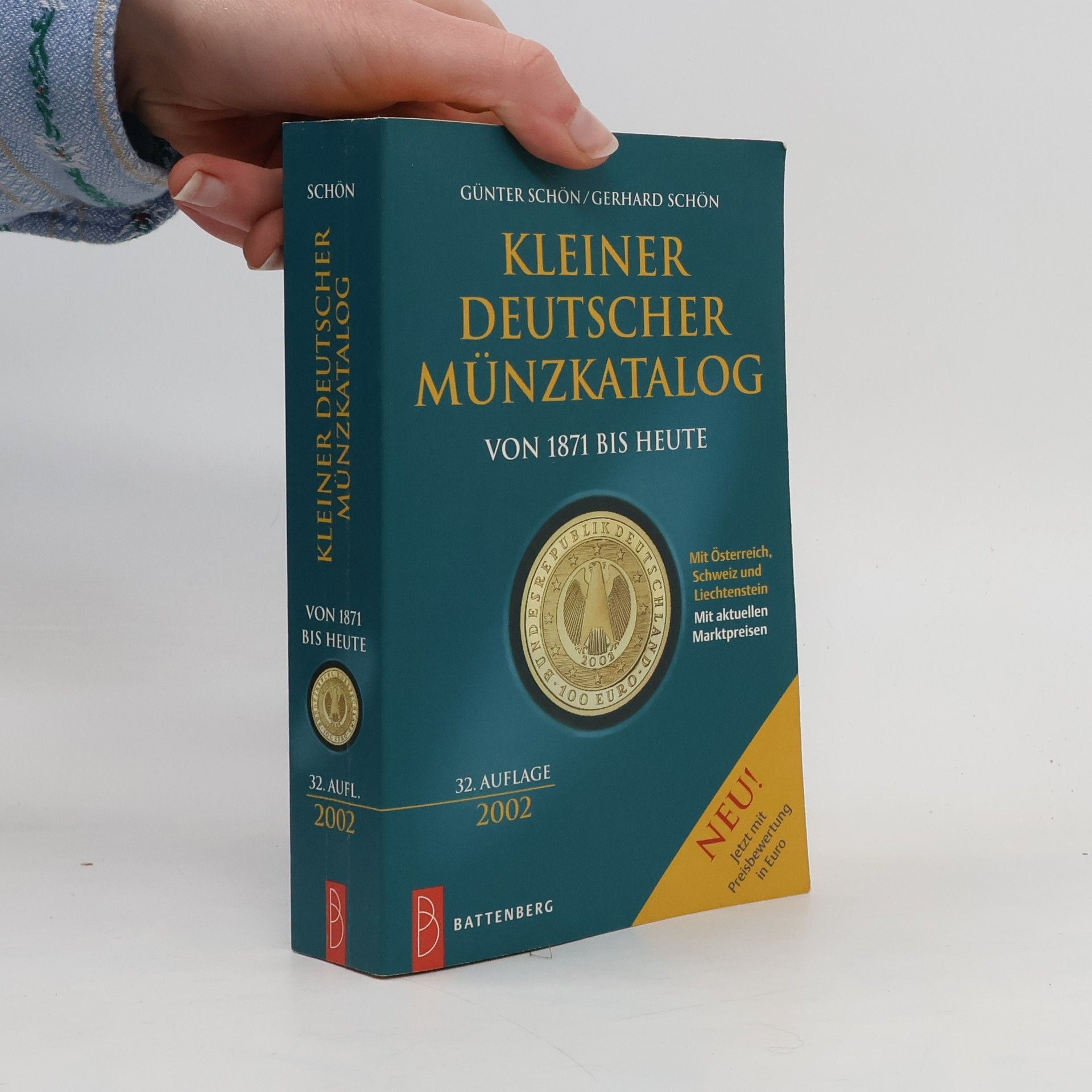 Günter Schön Kleiner deutscher Münzkatalog.