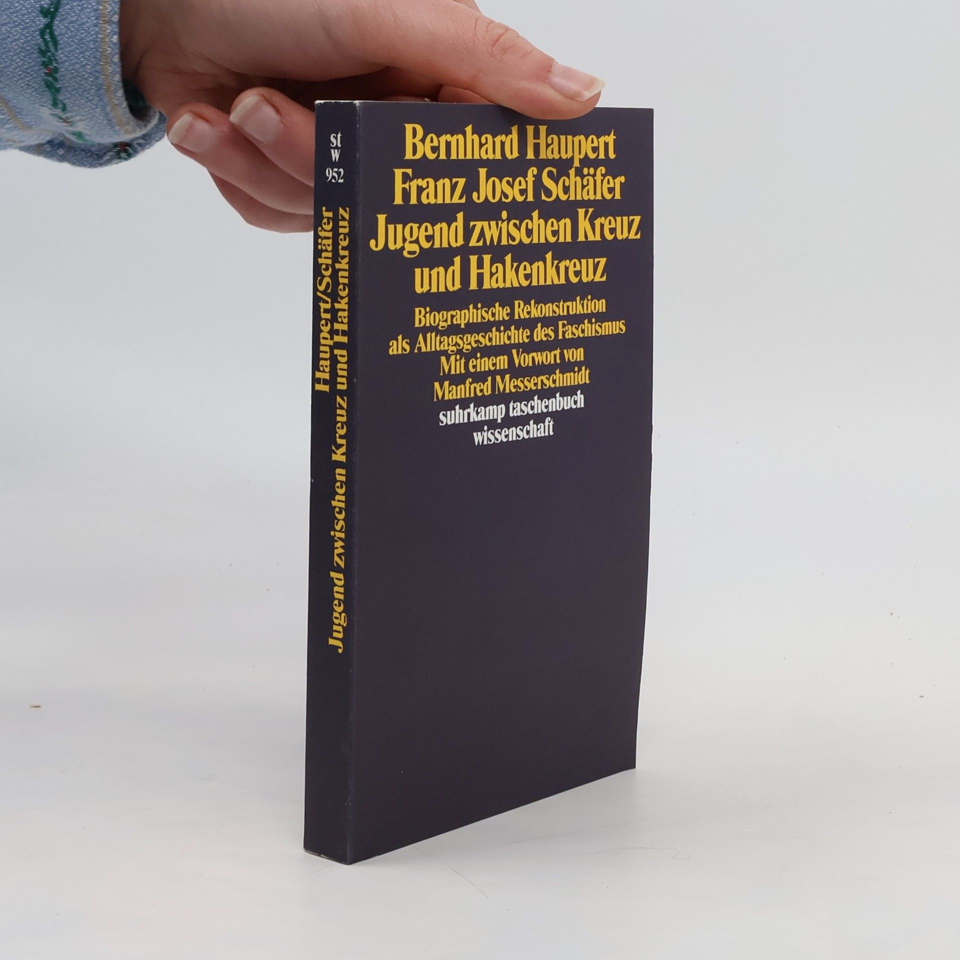 Bernhard Haupert Jugend zwischen Kreuz und Hakenkreuz