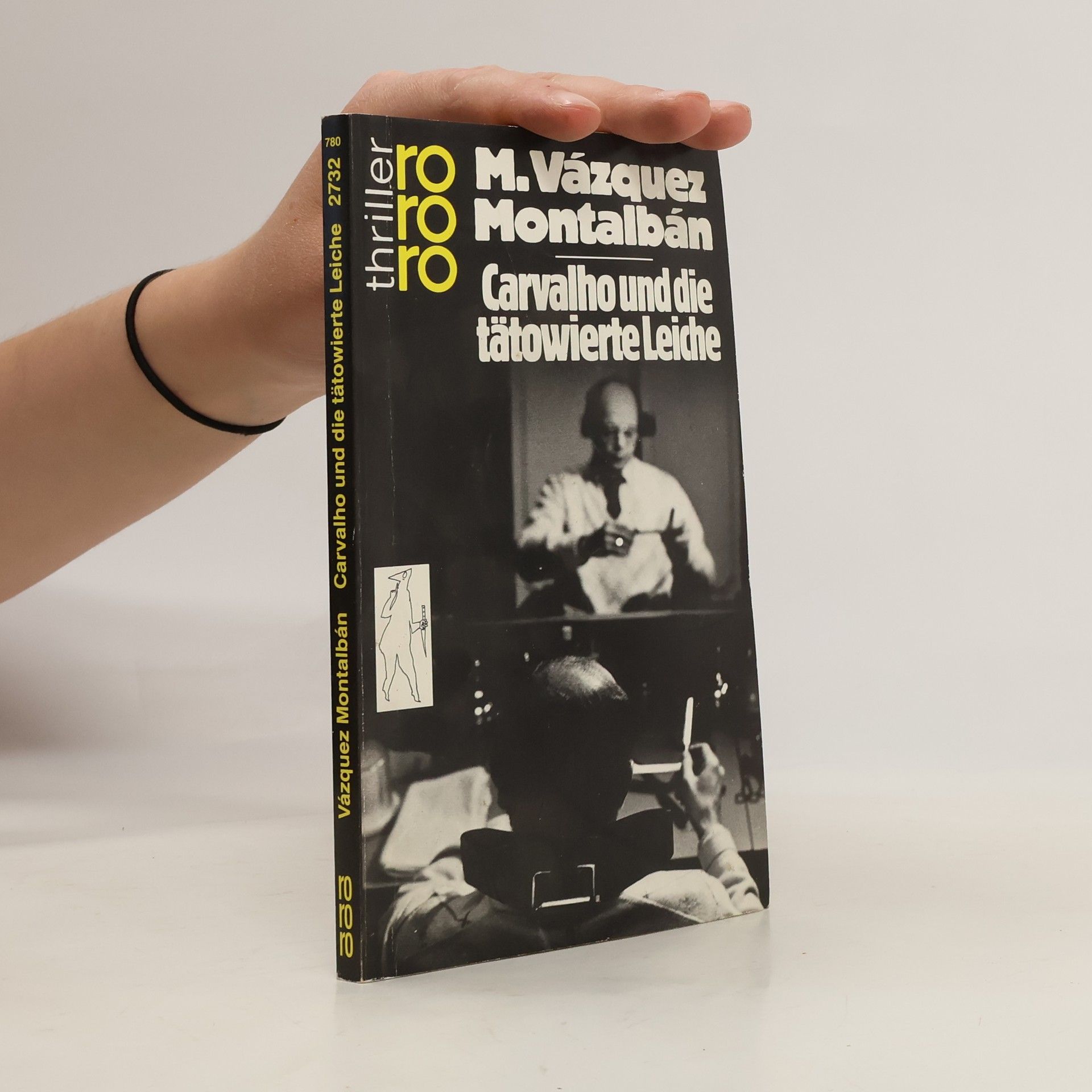 Manuel Vázquez Montalbán Carvalho und die tätowierte Leiche