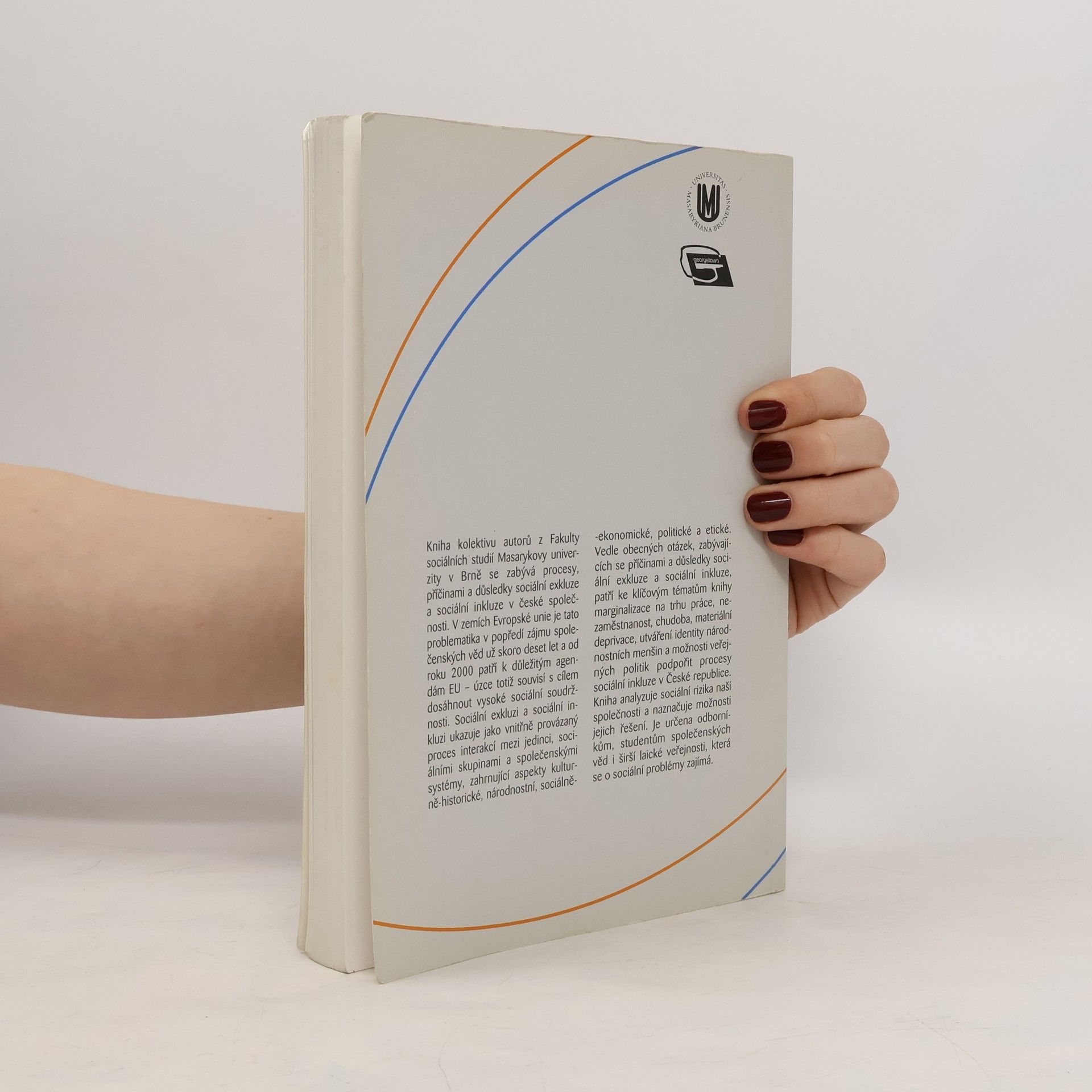 Tomáš Sirovátka Sociální exkluze a sociální inkluze menšin a marginalizovaných skupin