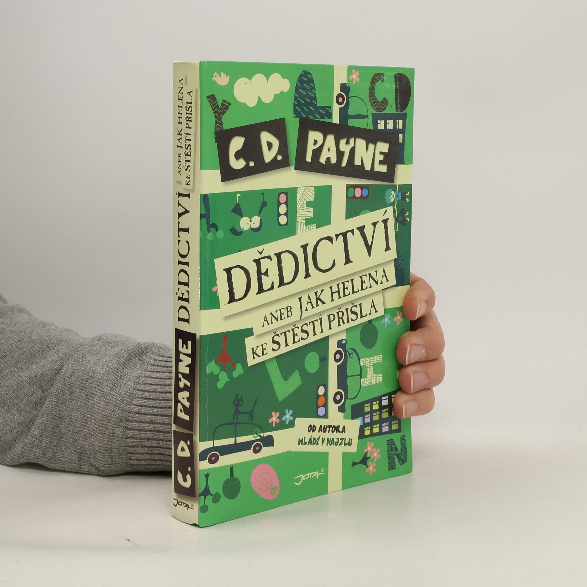 C. D. Payne Dědictví, aneb, Jak Helena ke štěstí přišla