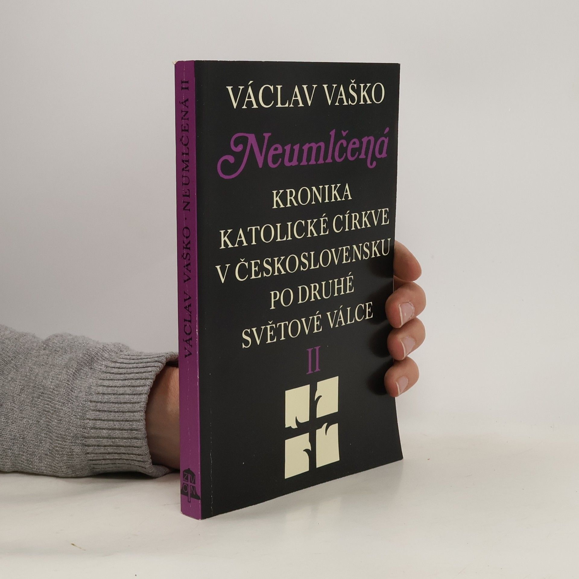 Václav Vaško Neumlčená. Kronika katolické církve v Československu po druhé světové válce II
