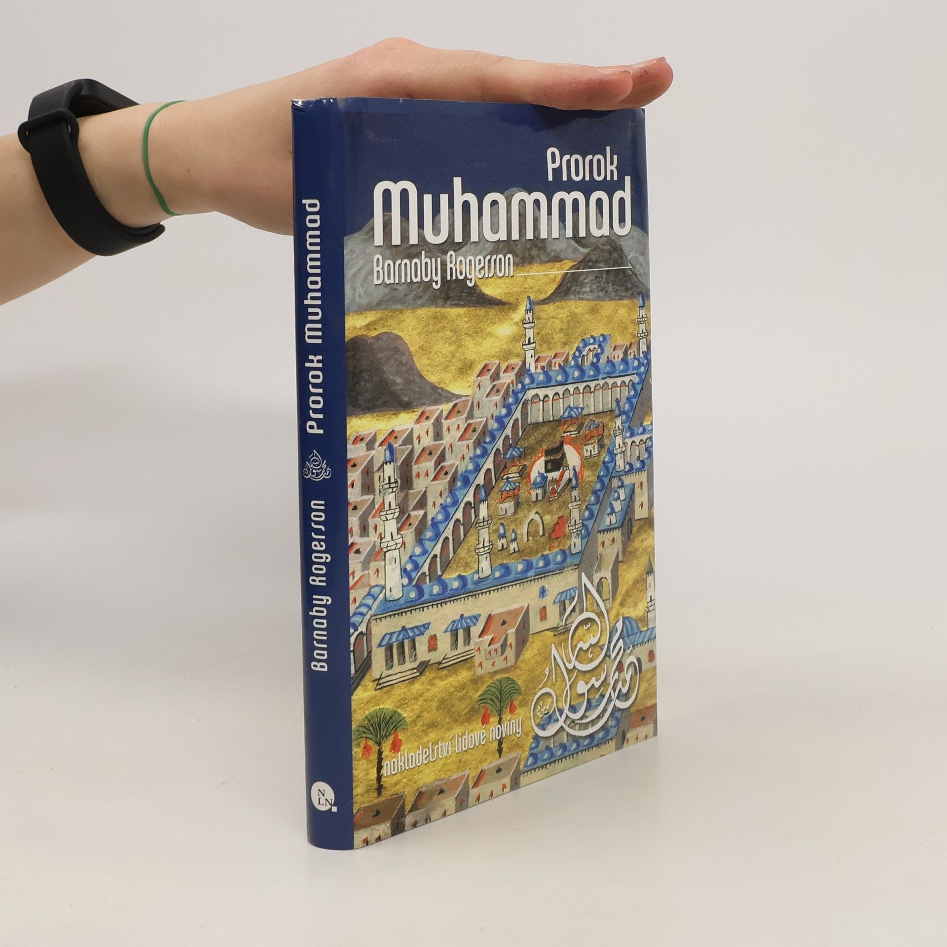 Barnaby Rogerson Prorok Muhammad