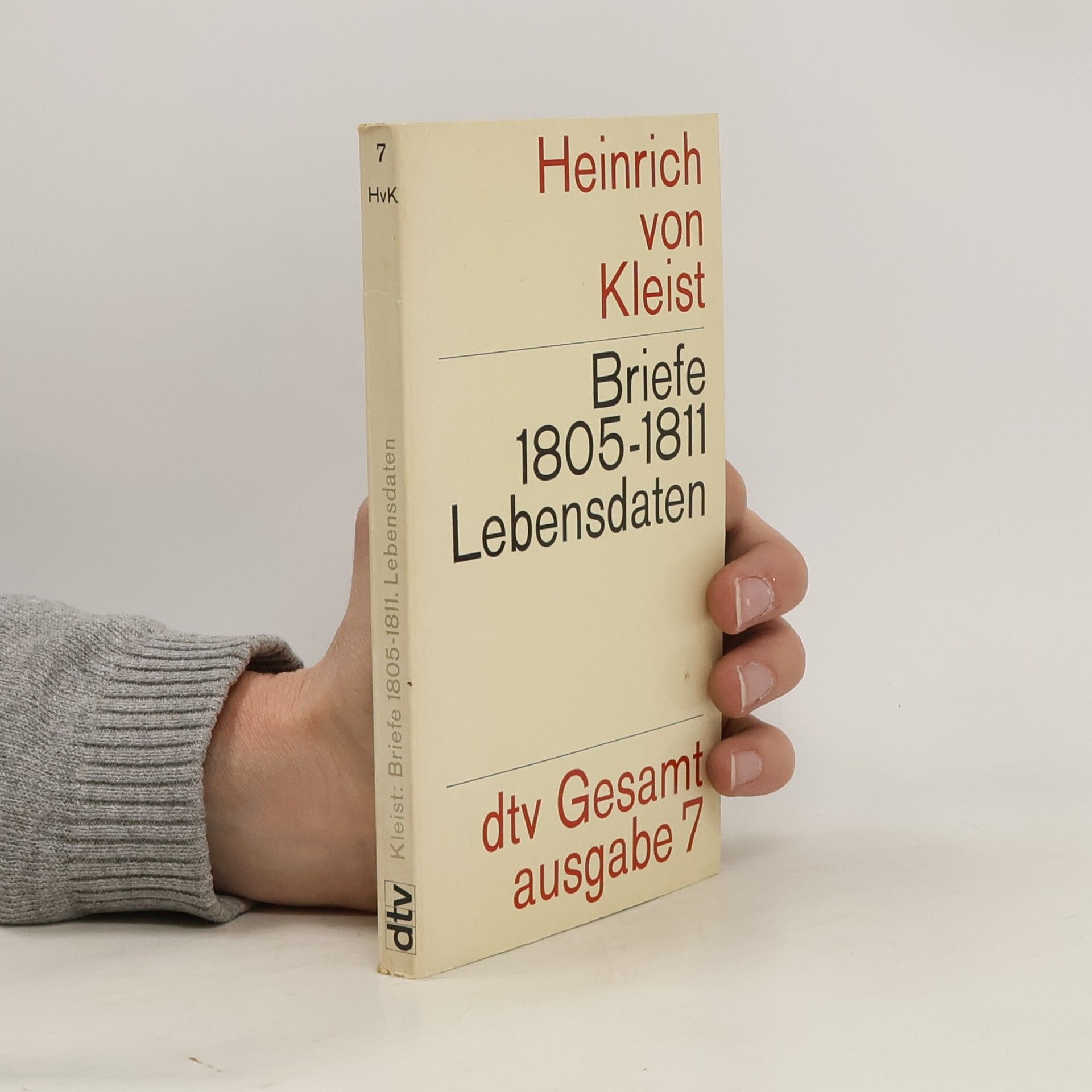 Heinrich von Kleist Briefe 1805-1811. Lebensdaten