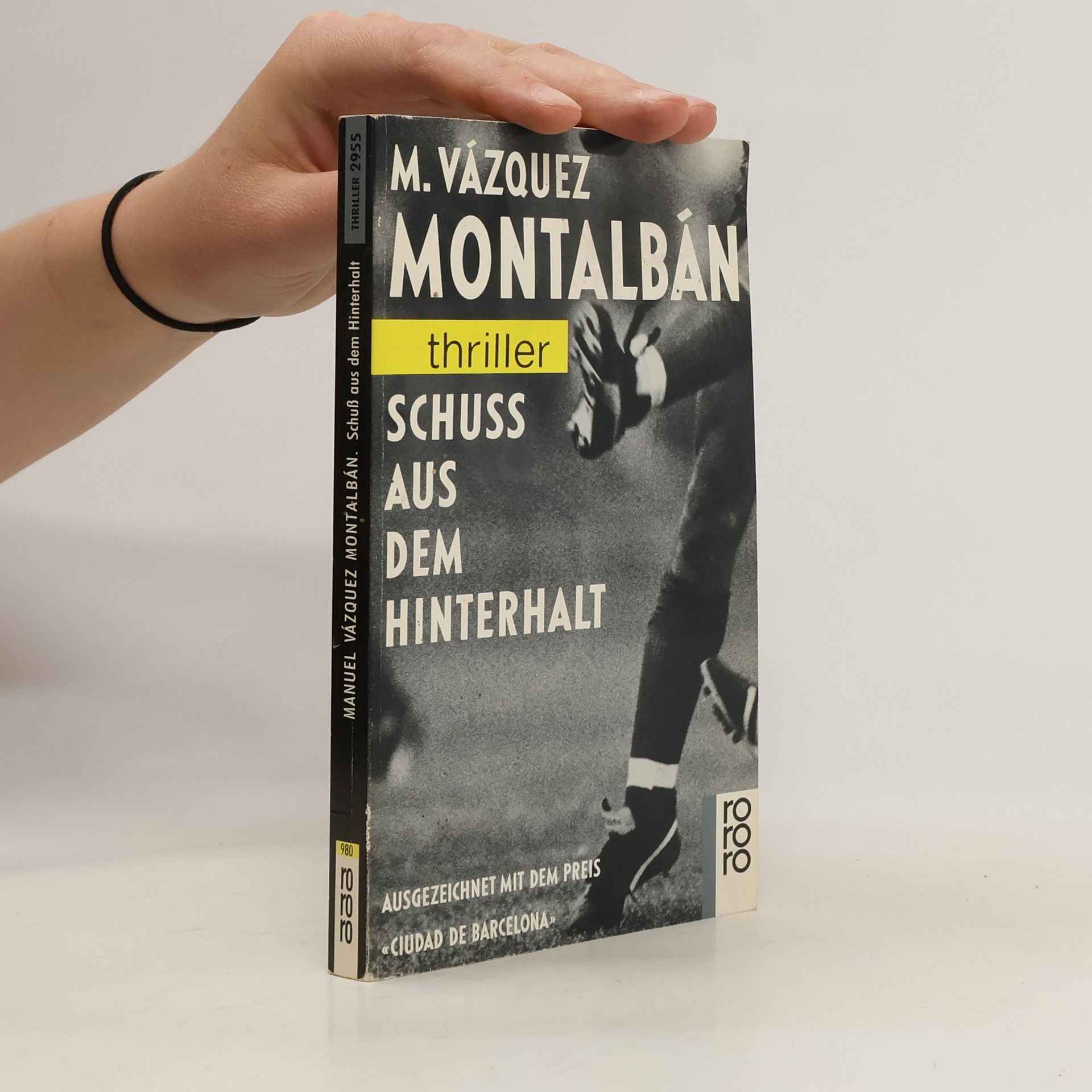 Manuel Vázquez Montalbán Schuss aus dem Hinterhalt