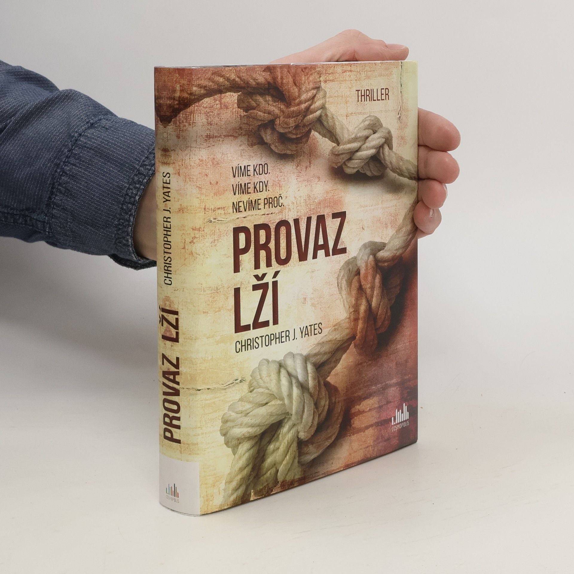Christopher J. Yates Provaz lží