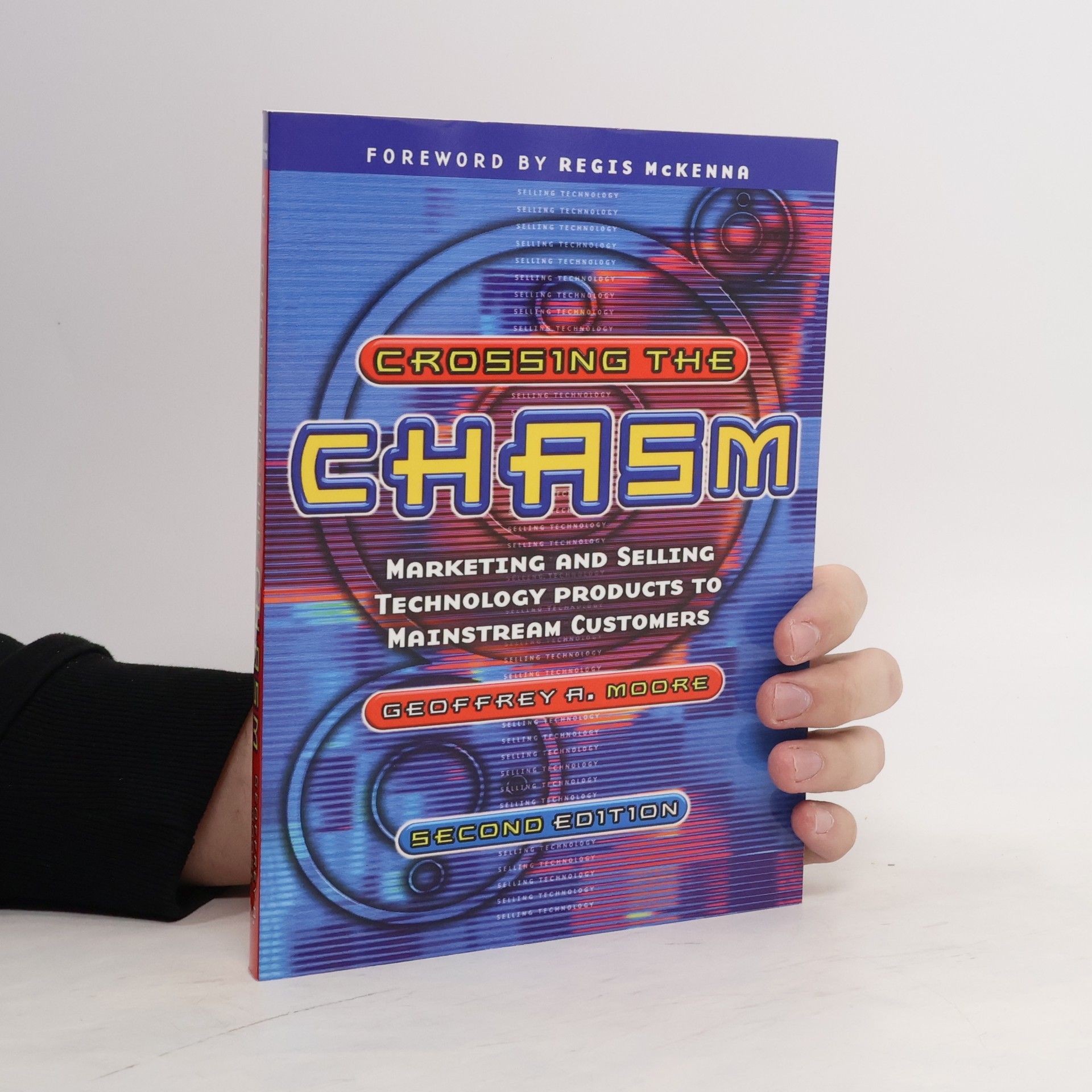 Geoffrey Moore Crossing the chasm