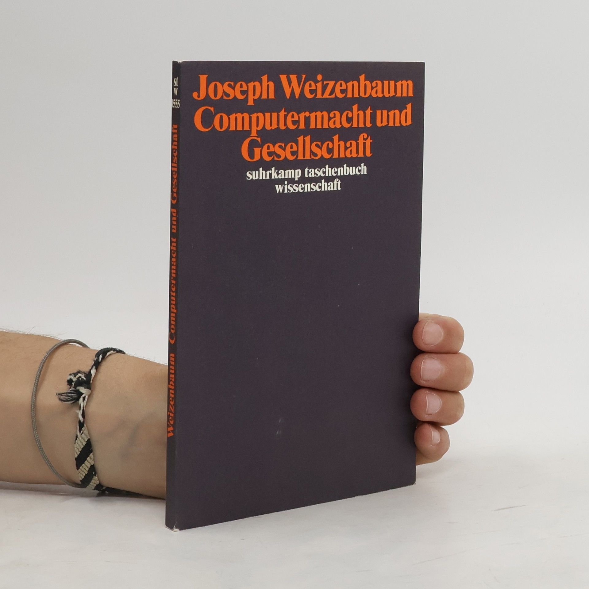 Joseph Weizenbaum Computermacht und Gesellschaft