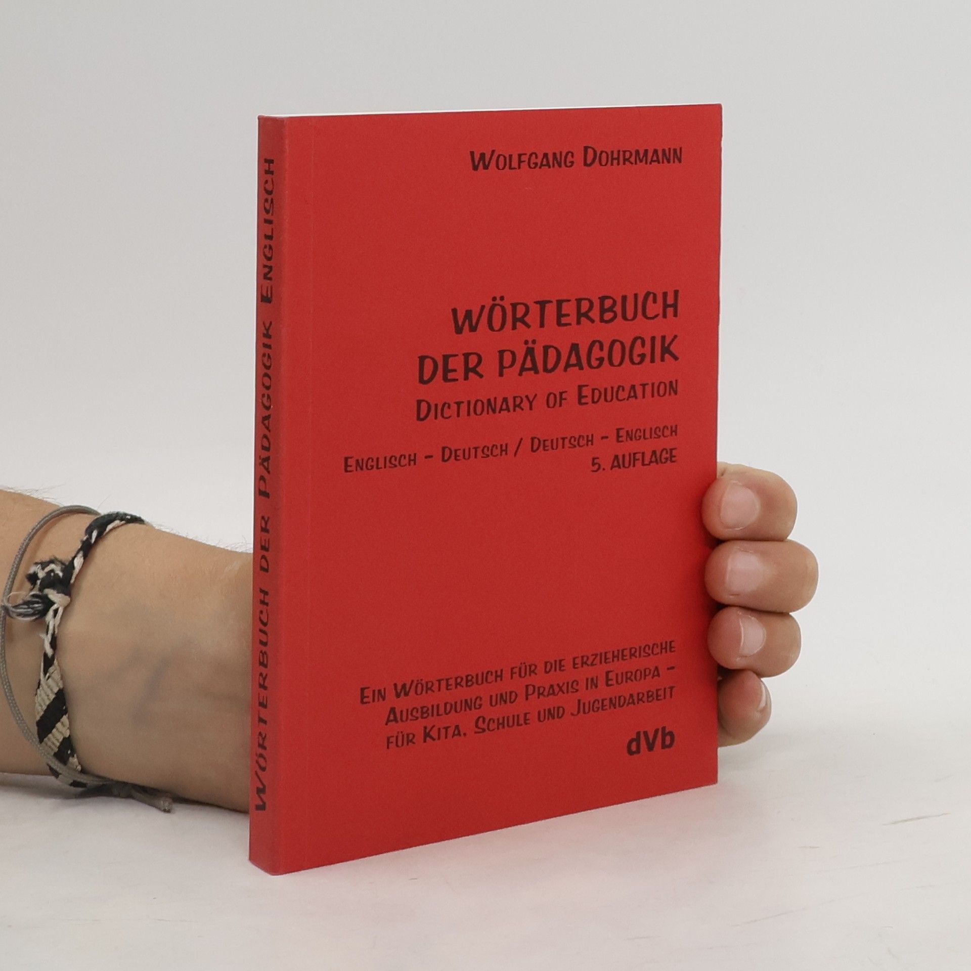 Wolfgang Dohrmann Wörterbuch der Pädagogik
