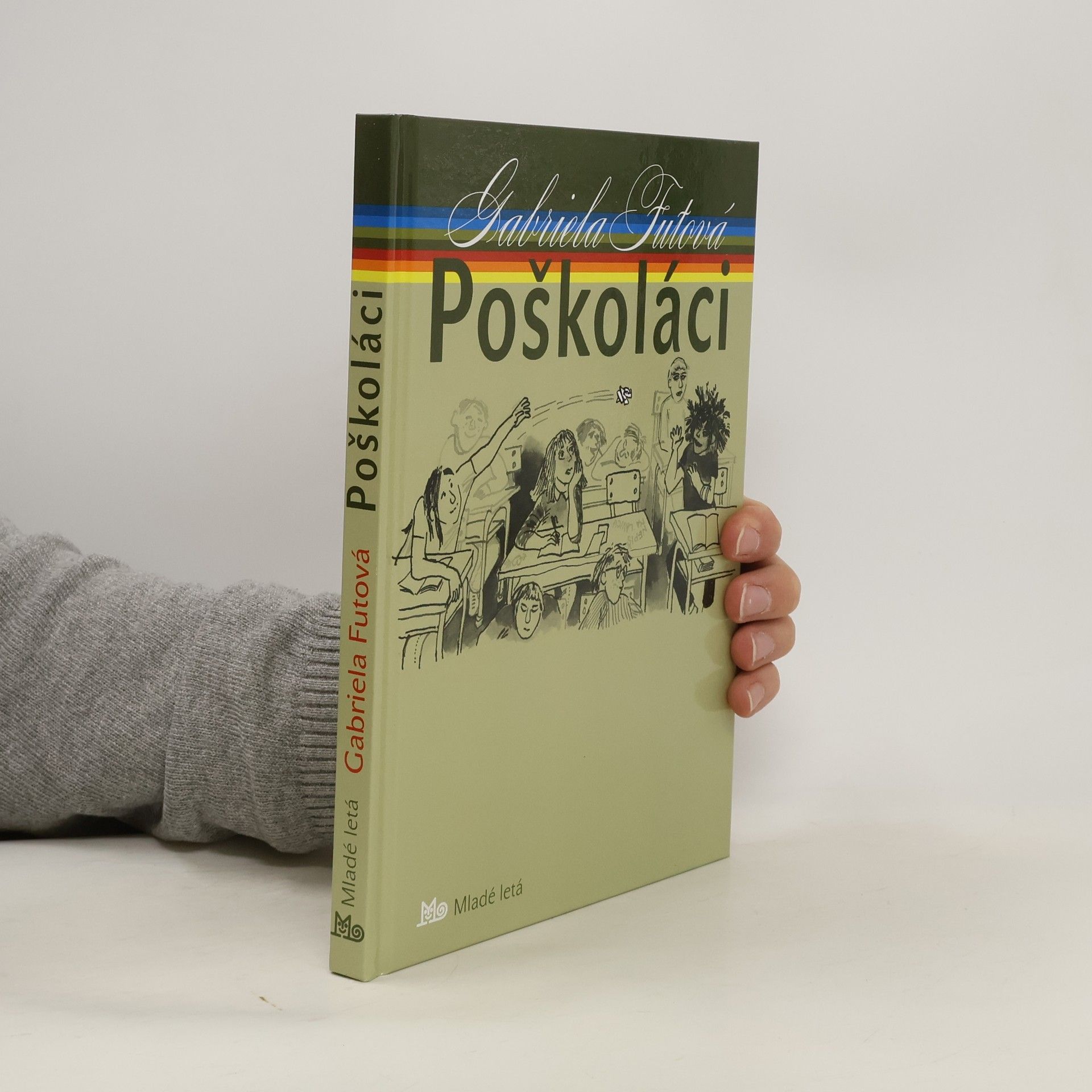 Gabriela Futová Poškoláci - 4. vyd.