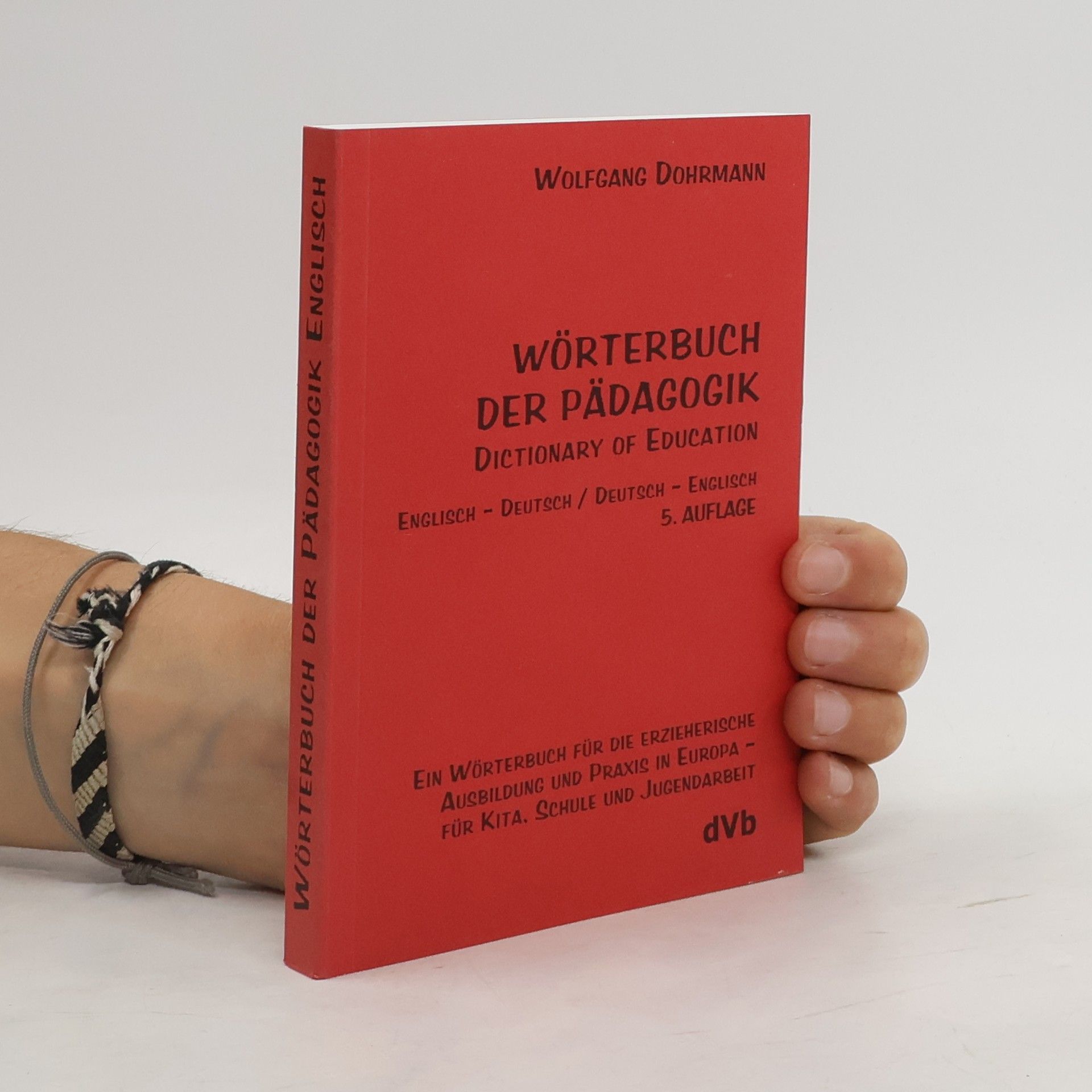 Wolfgang Dohrmann Wörterbuch der Pädagogik
