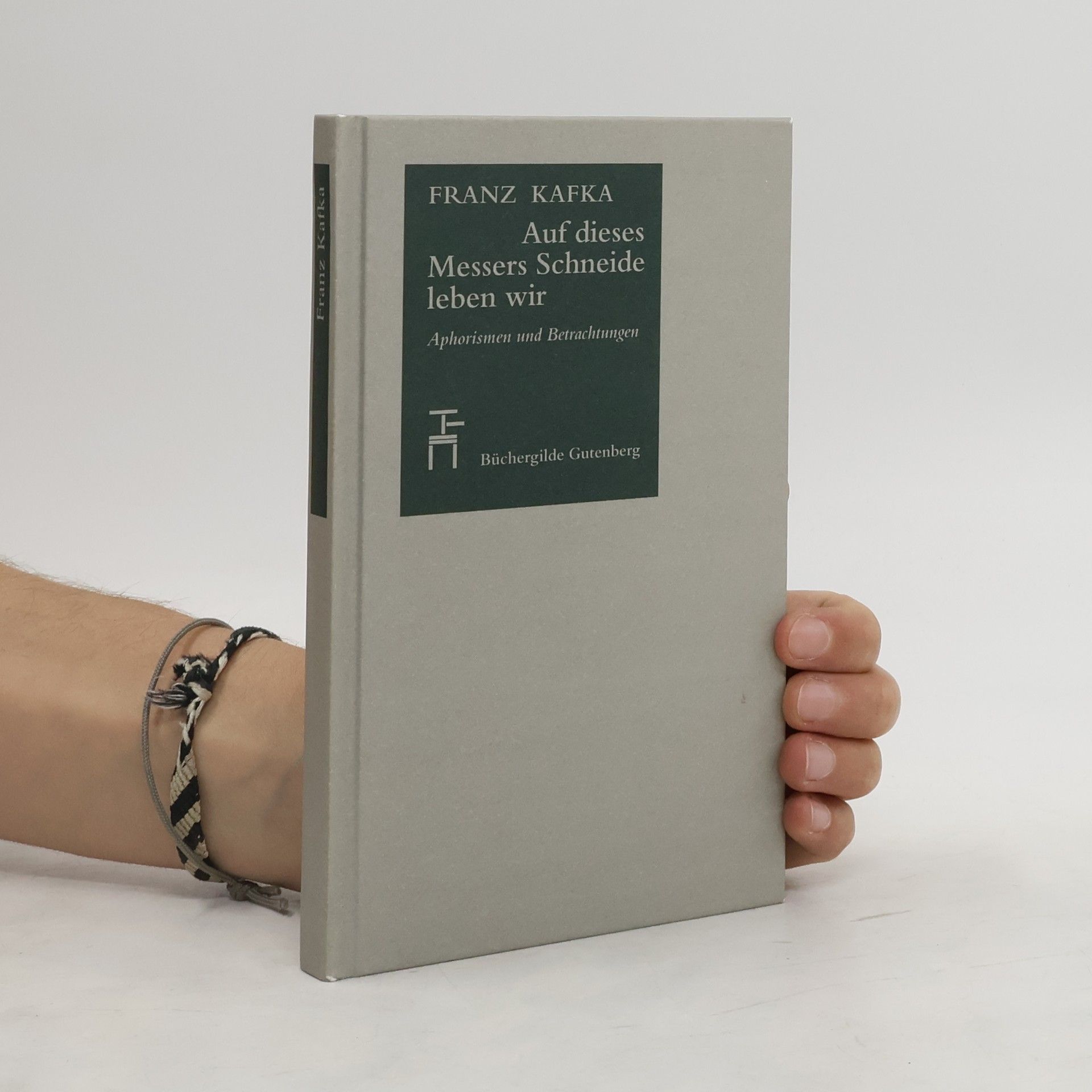 Franz Kafka Auf dieses Messers Schneide leben wir