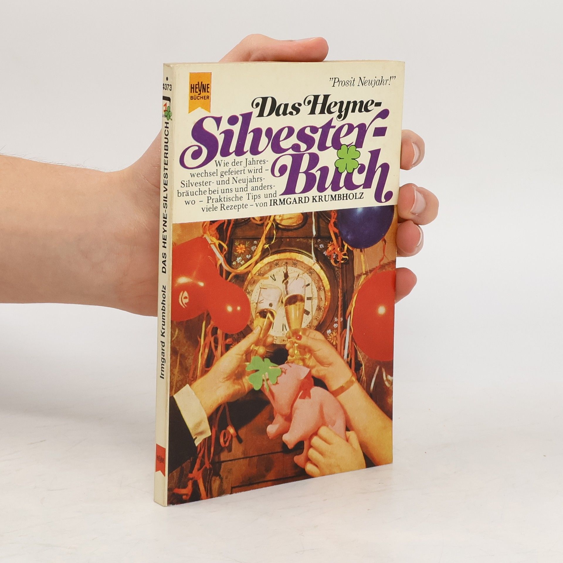 Irmgard Krumbholz Das Heyne-Silvester-Buch