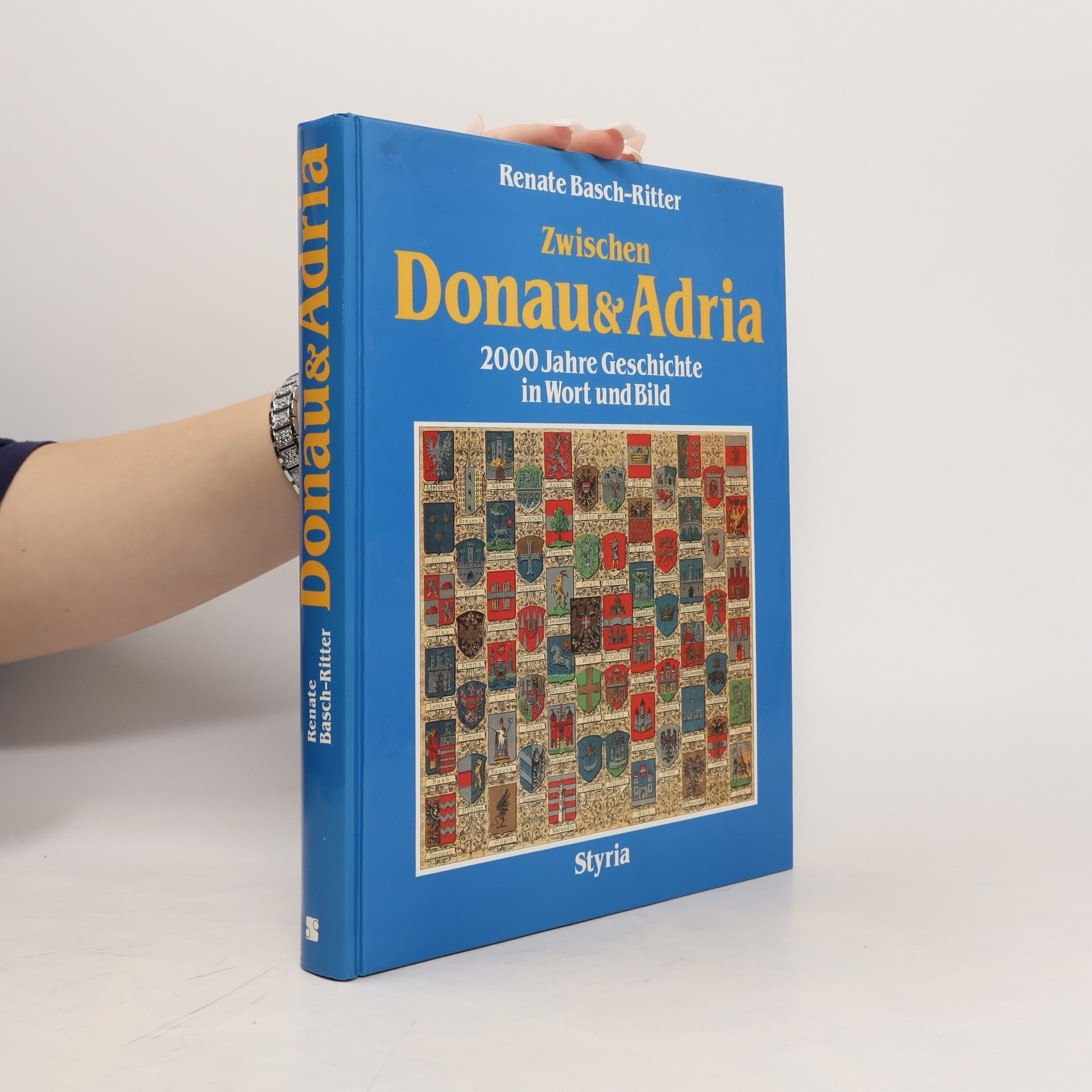 Renate Basch Ritter Zwischen Donau & Adria