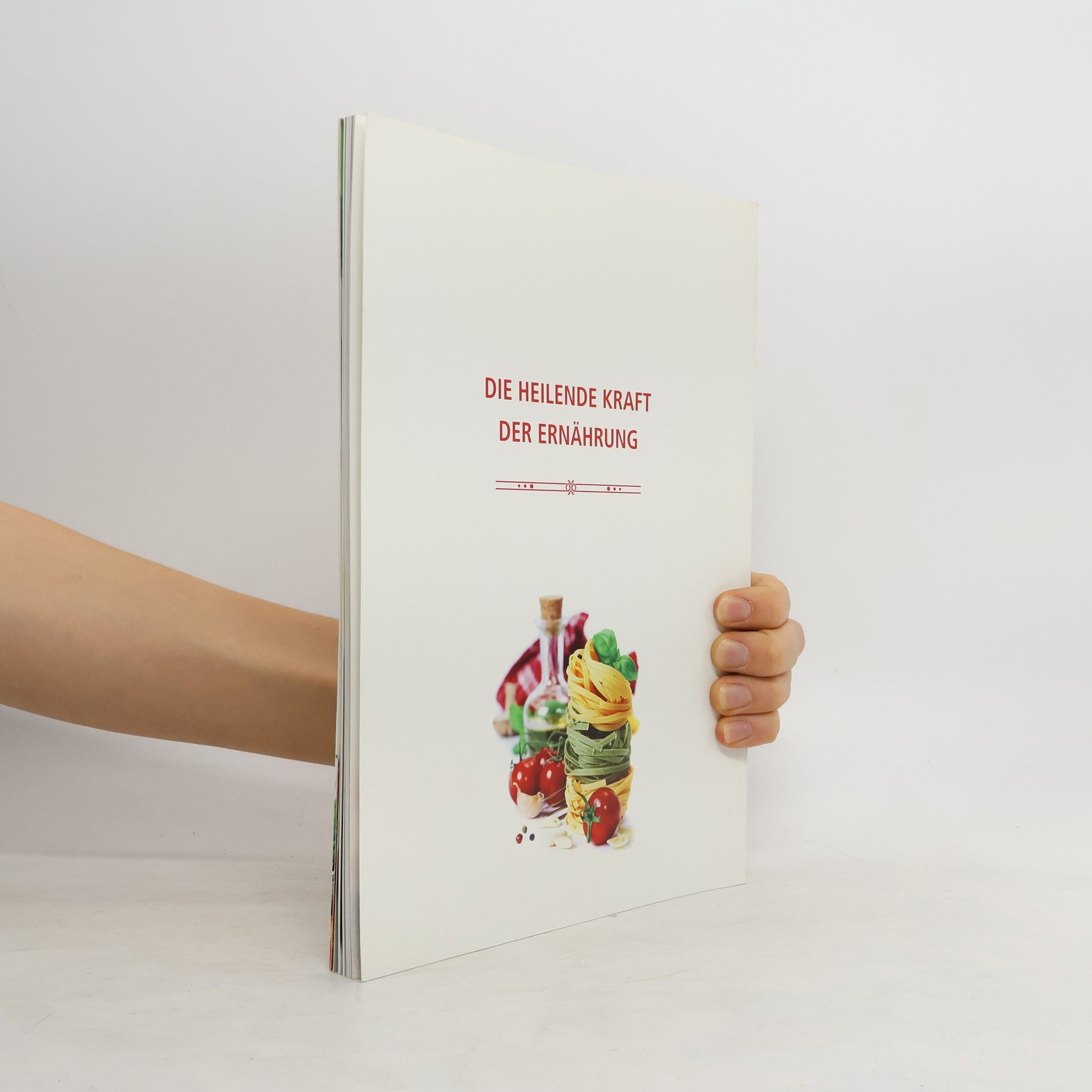 Autorenkollektiv Gesundheits-Kochbuch: Die heilende Kraft der Ernährung