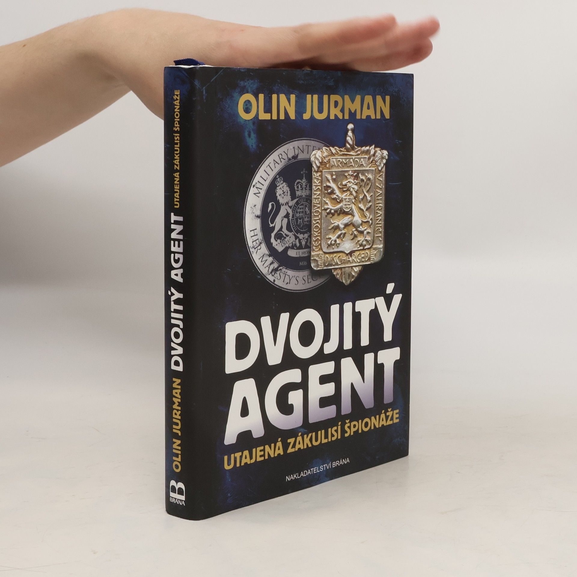 Oldřich Jurman Dvojitý agent - Utajená zákulisí špionáže