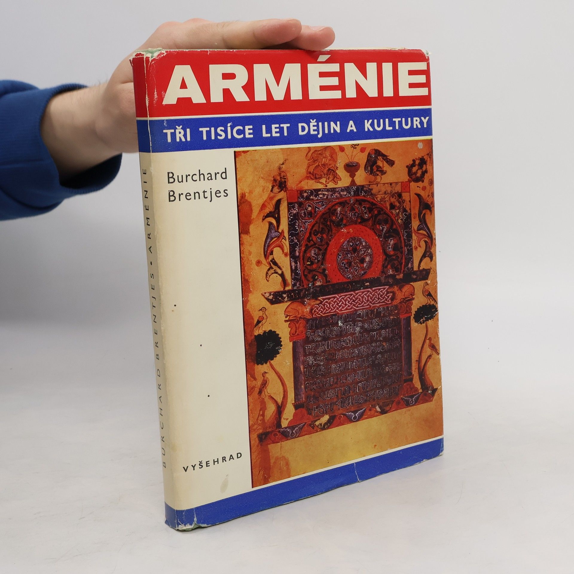 Burchard Brentjes Arménie. Tři tisíce let dějin a kultury