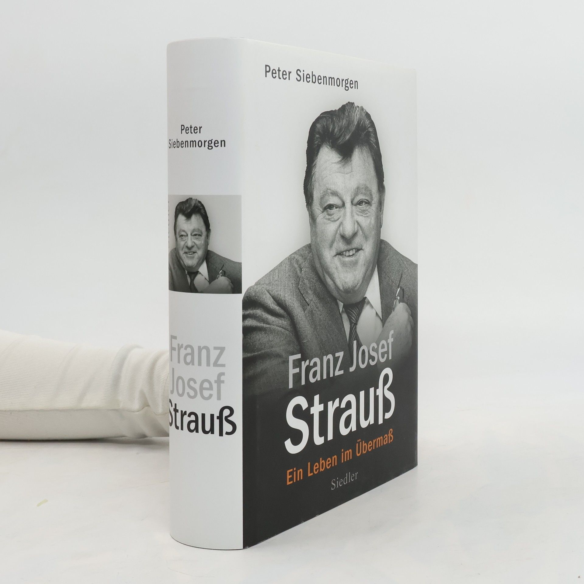 Peter Siebenmorgen Franz Josef Strauß