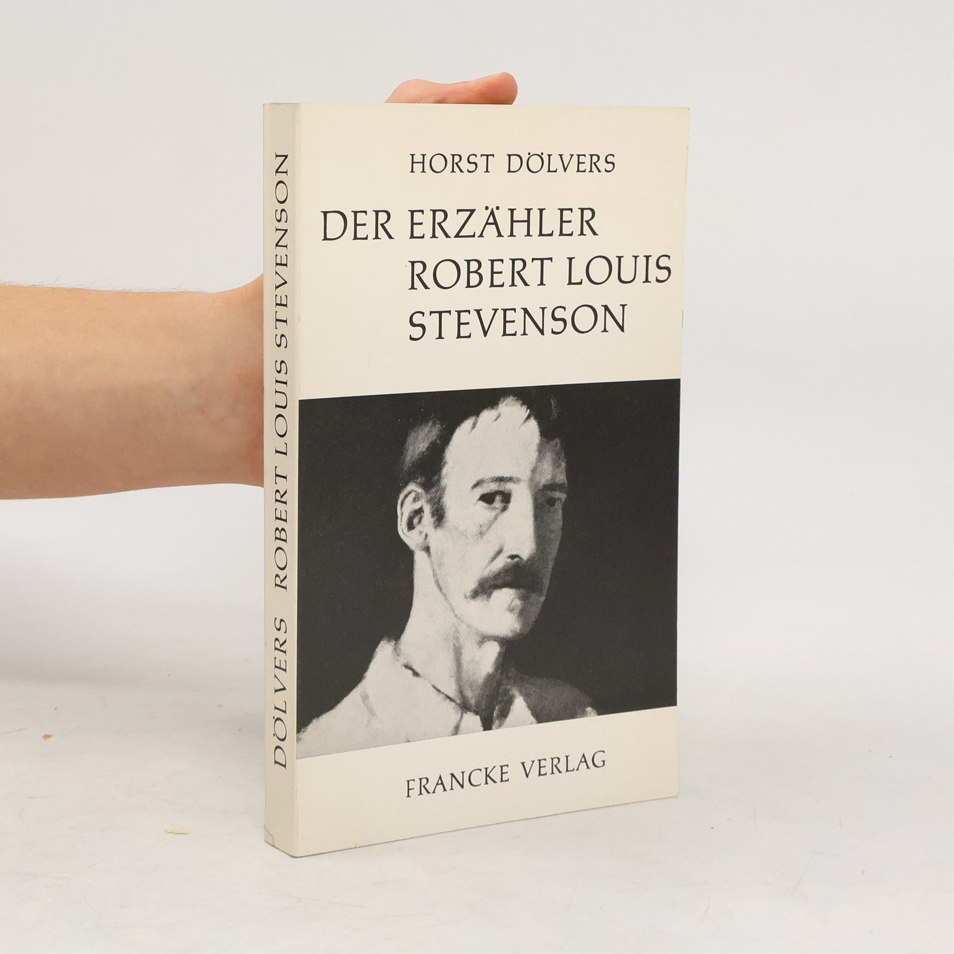Horst Dölvers Der Erzähler Robert Louis Stevenson