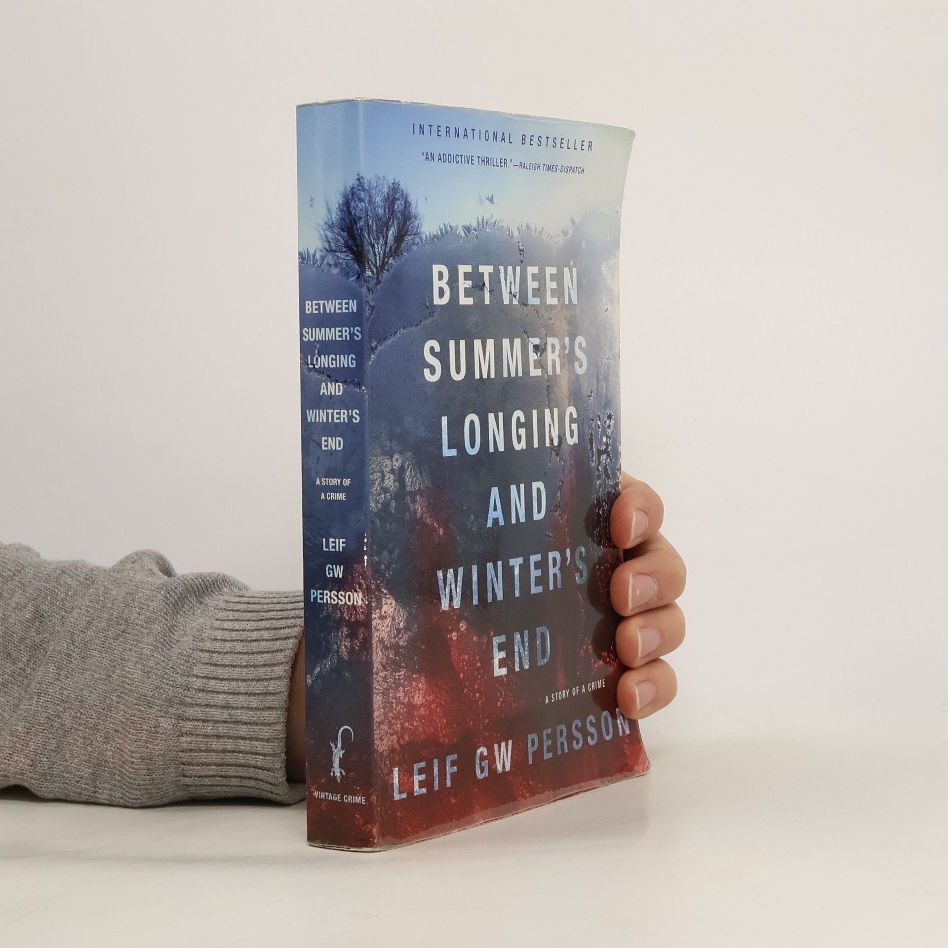 Leif G. W. Persson Between Summer's Longing and Winter's End