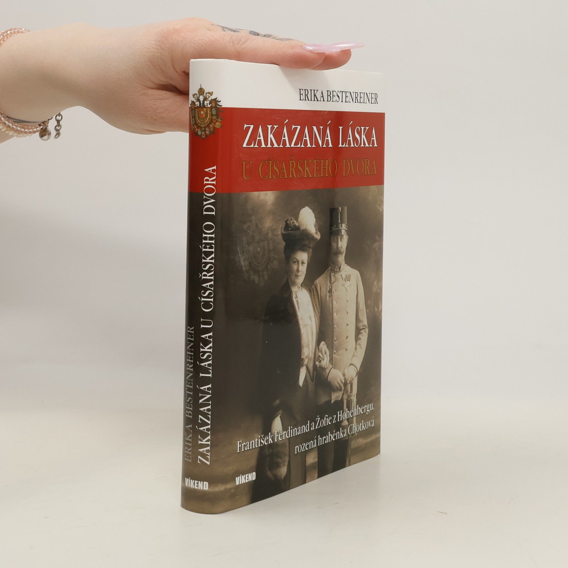 Erika Bestenreiner Zakázaná láska u císařského dvora