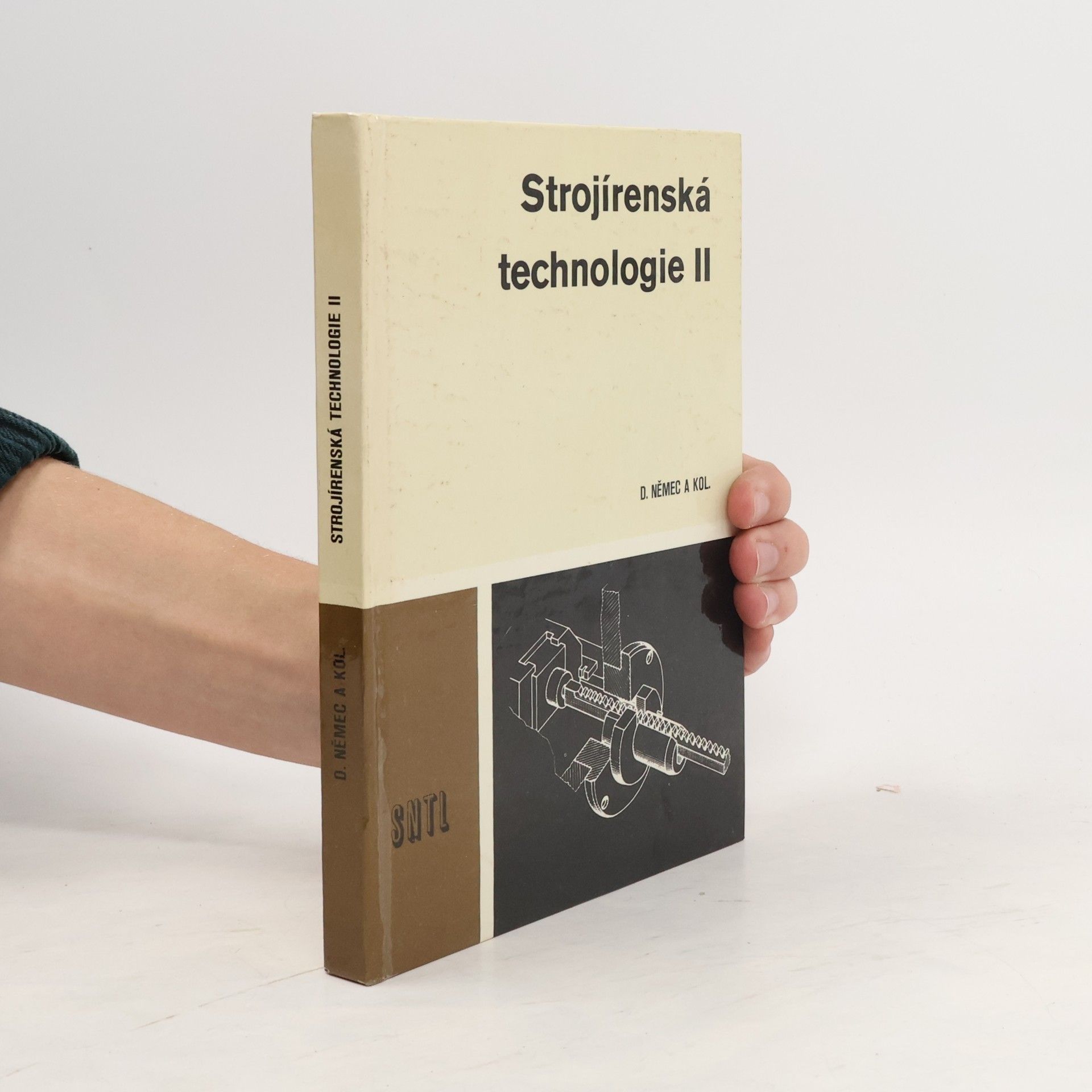 Dobroslav Němec Strojírenská technologie II