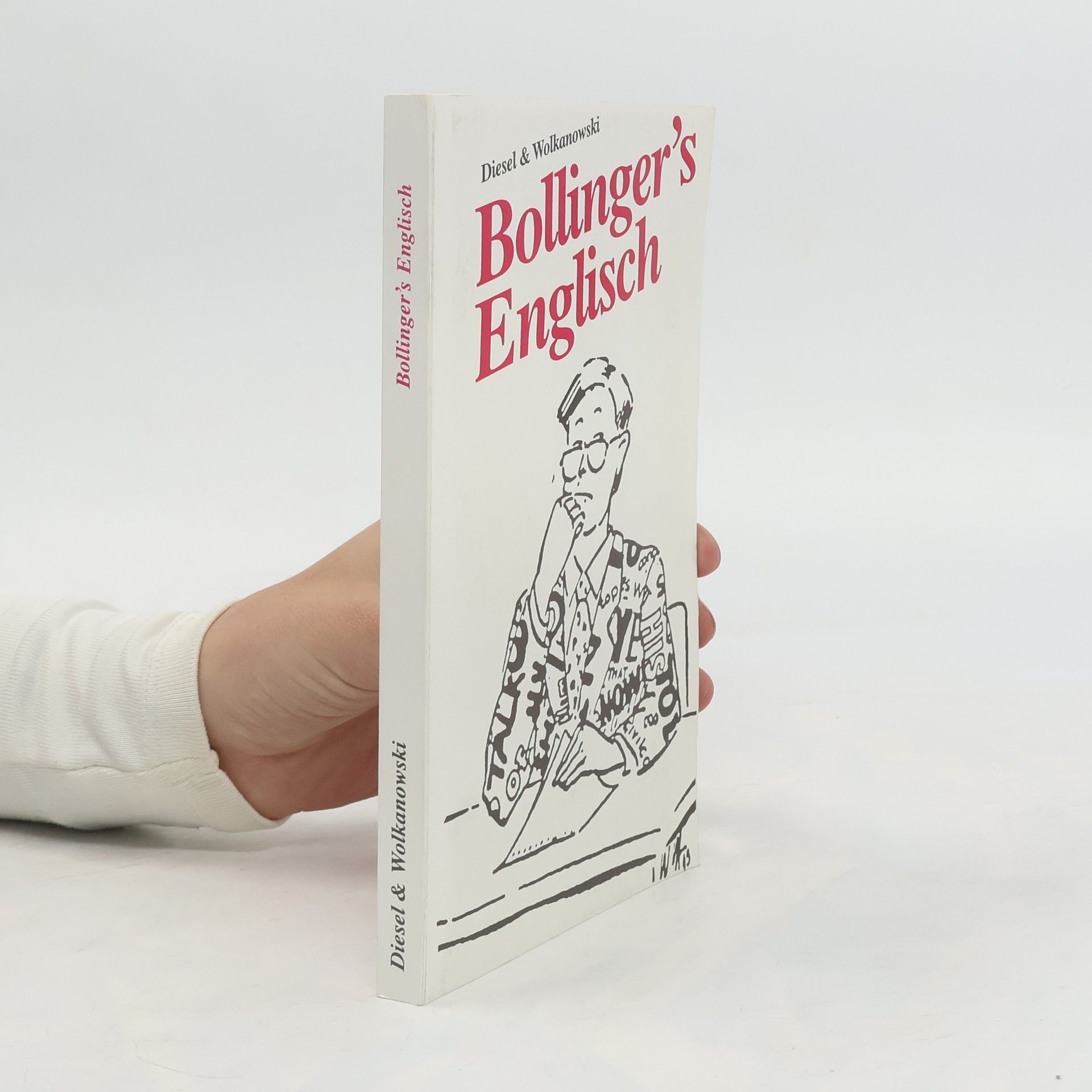 Autorenkollektiv Bollinger’s English