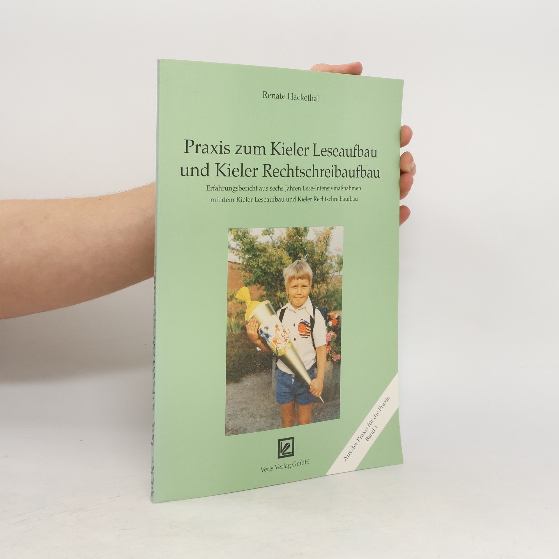 Renate Hackethal Praxis zum Kieler Leseaufbau und Kieler Rechtschreibaufbau