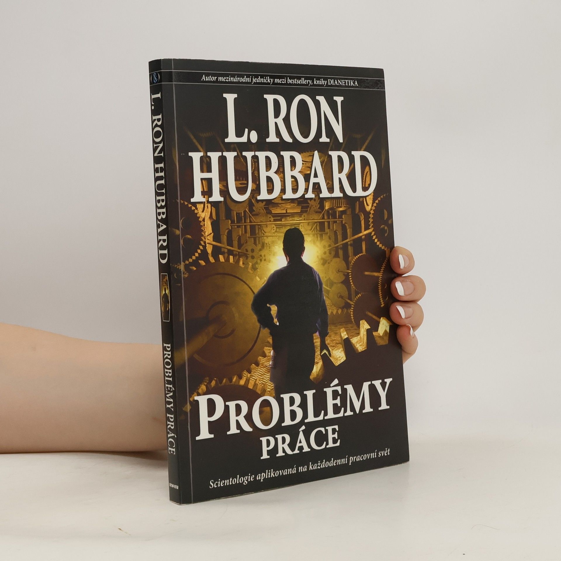 Lafayette Ronald Hubbard Problémy práce: Scientologie aplikovaná na každodenní pracovní svět