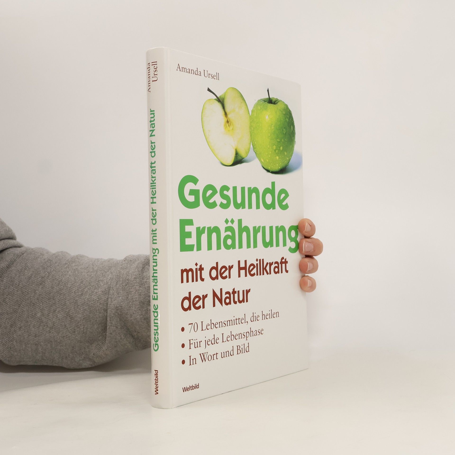 Amanda Ursell Gesunde Ernährung mit der Heilkraft der Natur