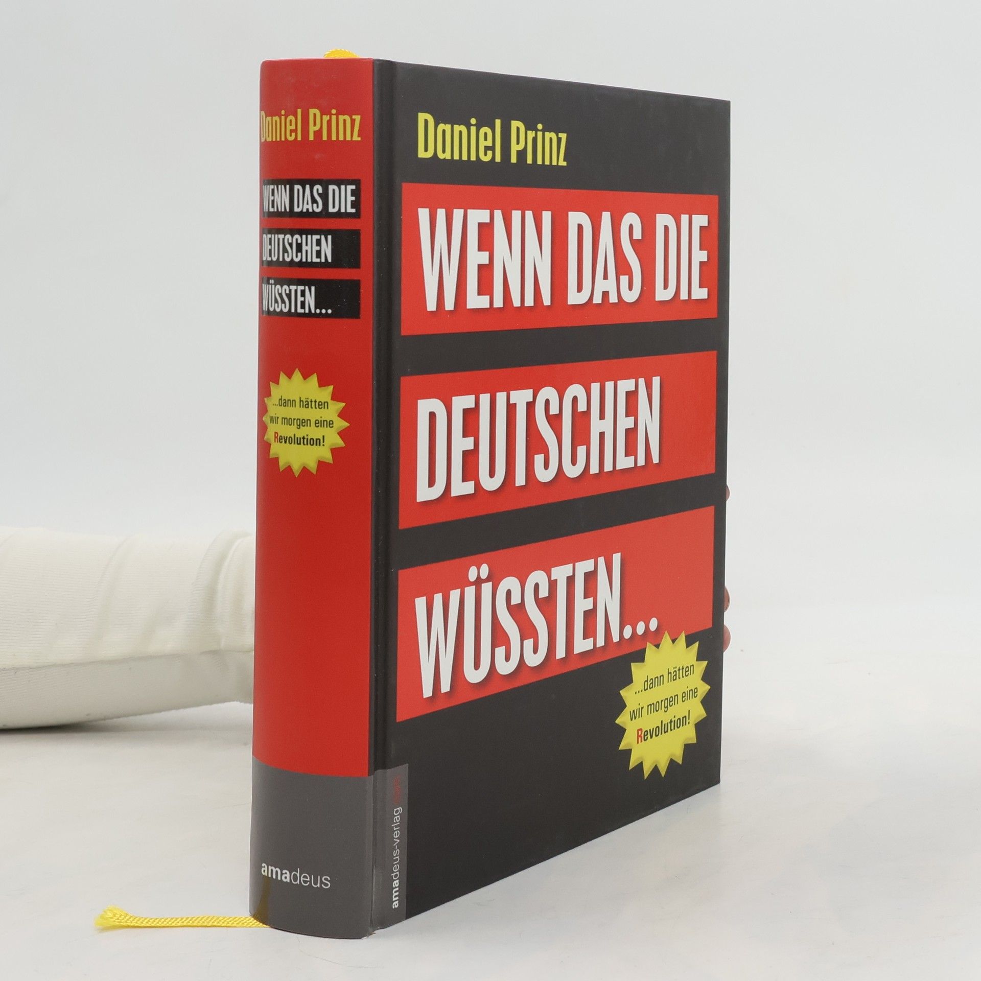 Daniel Prinz Wenn das die Deutschen wüssten ...