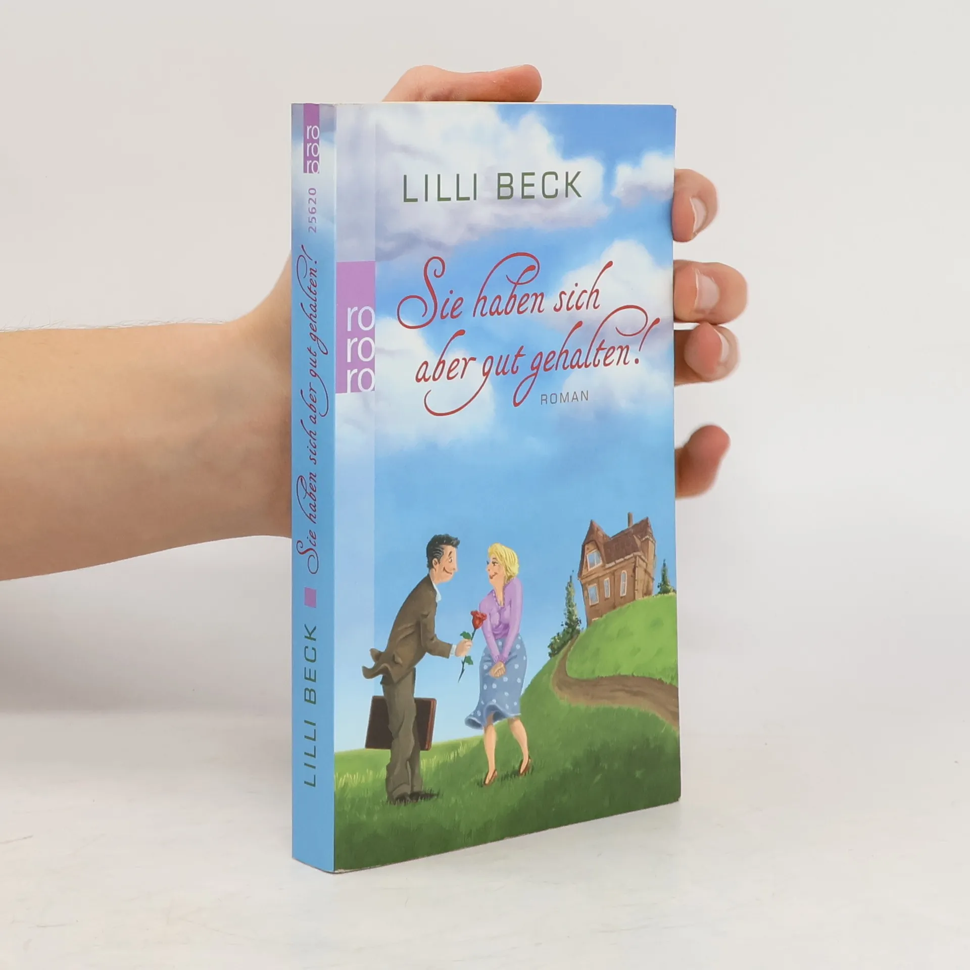 Sie haben sich aber gut gehalten! | Book | Lilli Beck | DE