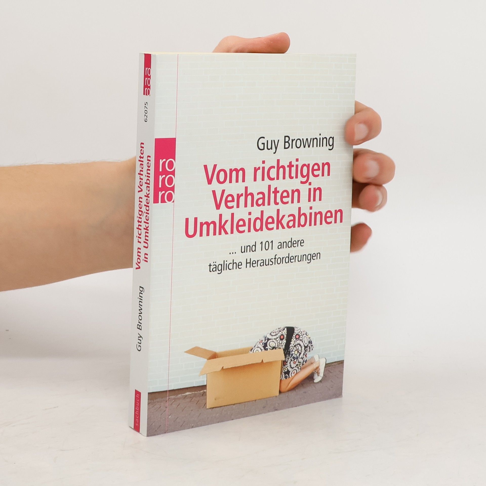 Guy Browning Vom richtigen Verhalten in Umkleidekabinen