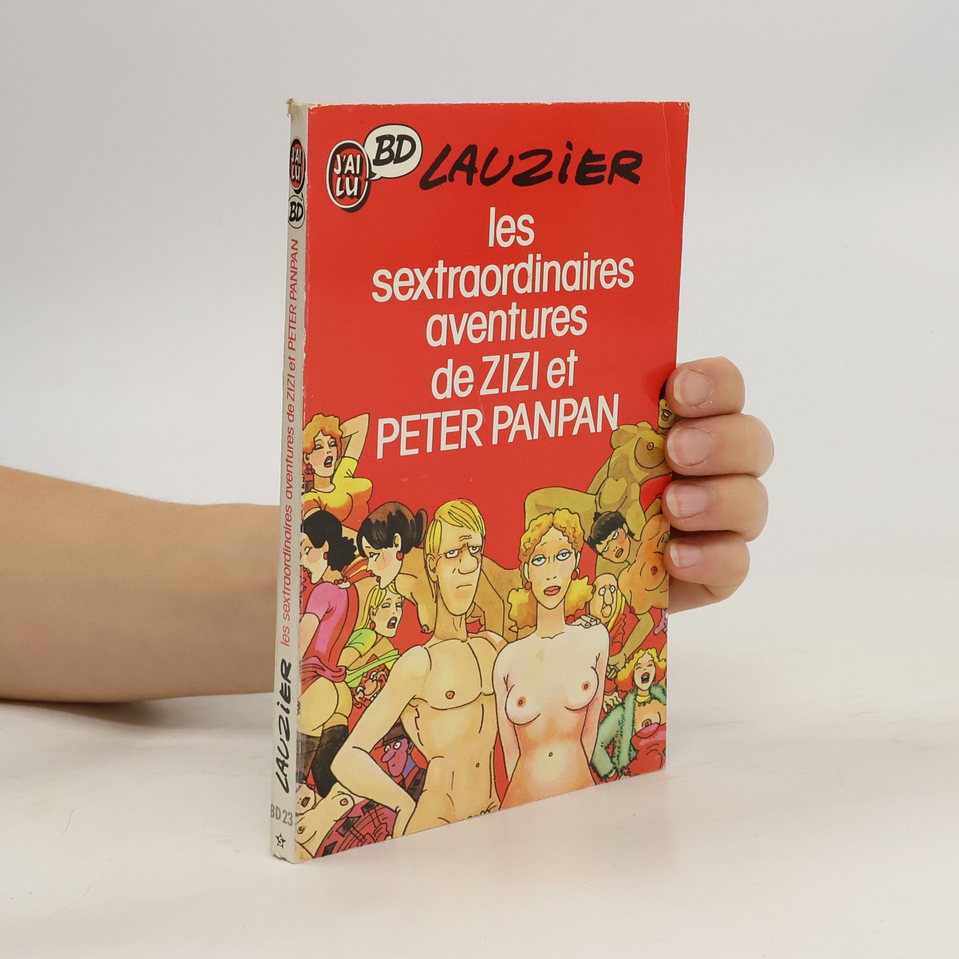 Gérard Lauzier Les Sextraordinaires aventures de Zizi et Peter Panpan