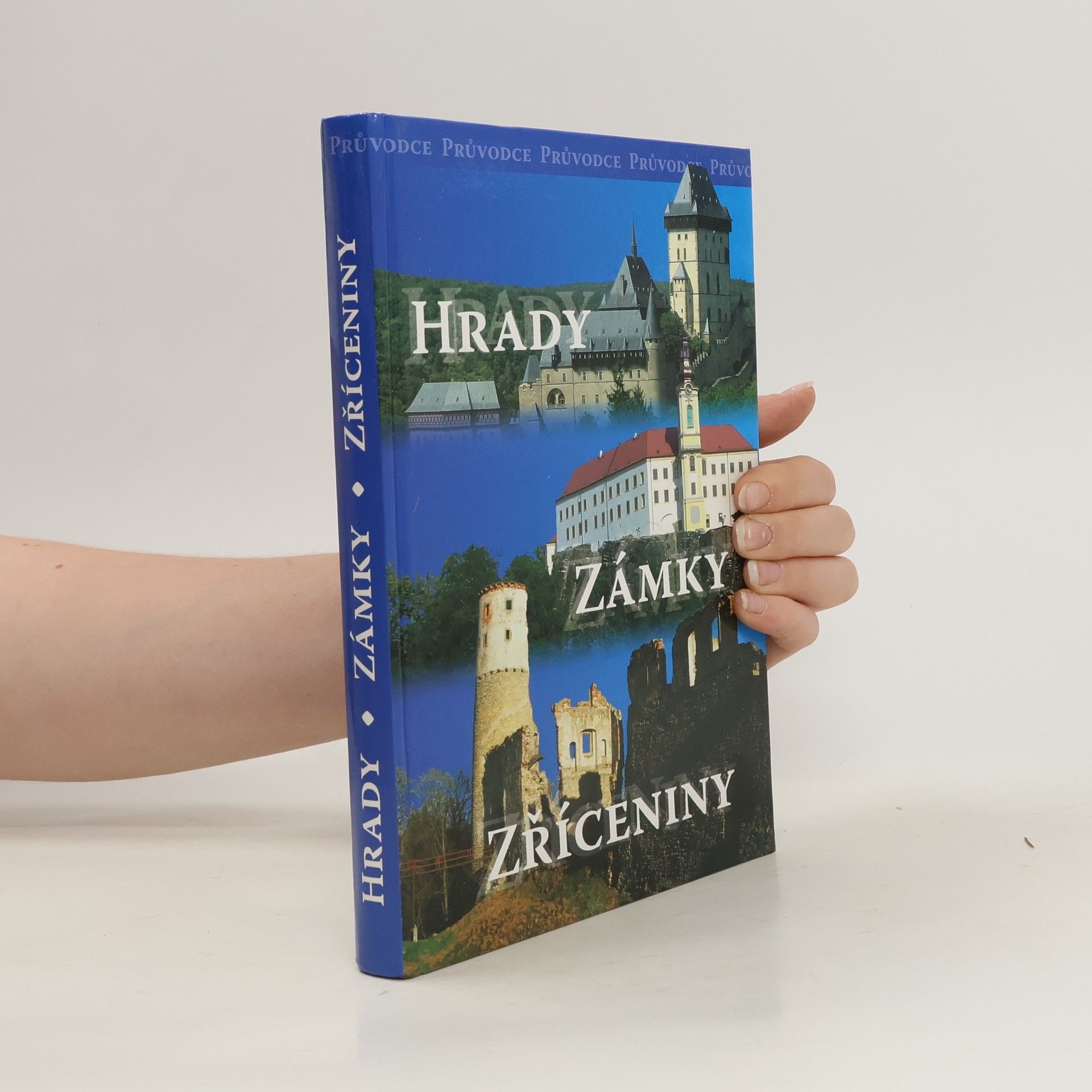 Simona Kidlesová Hrady, zámky, zříceniny