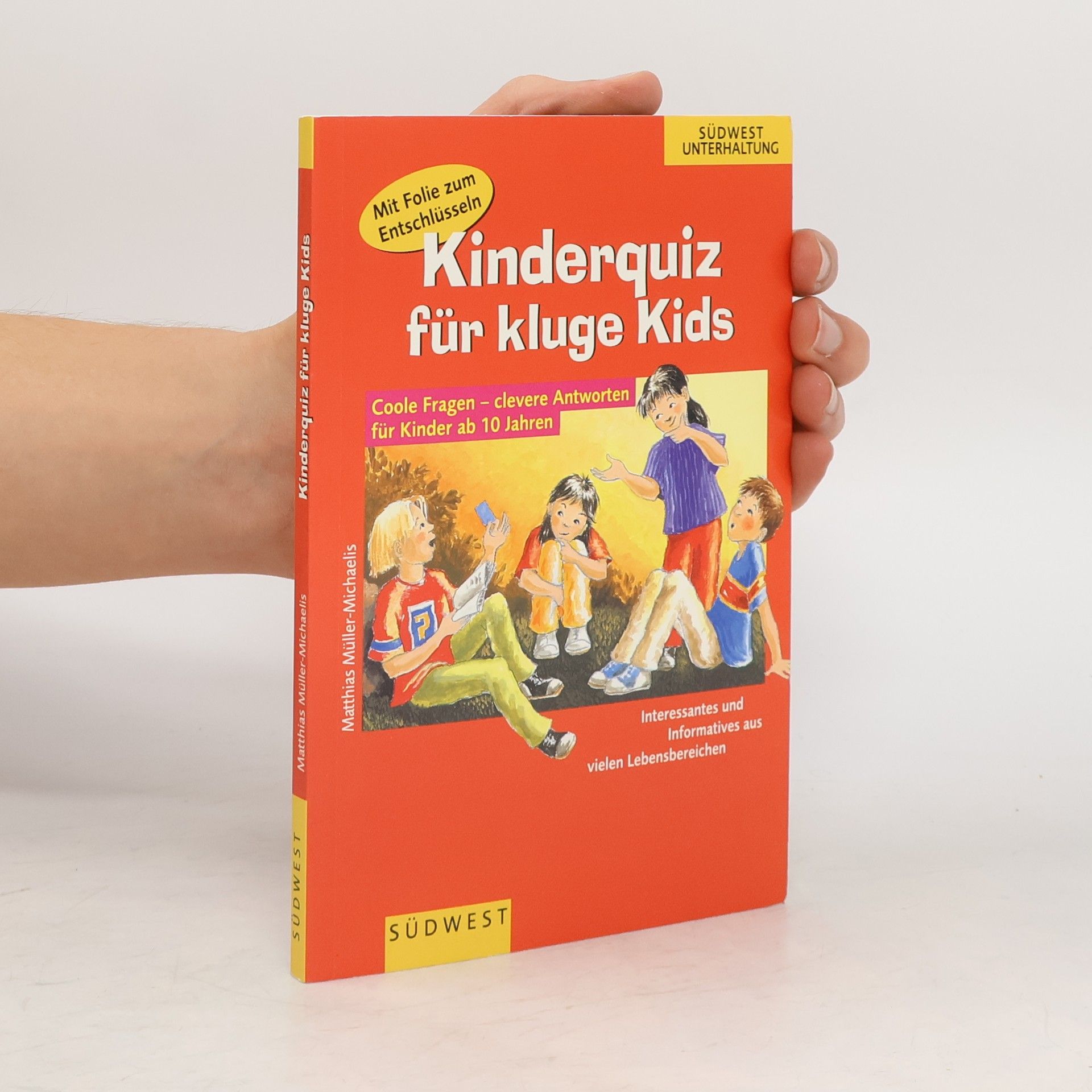 Matthias Müller-Michaelis Kinderquiz für kluge Kids