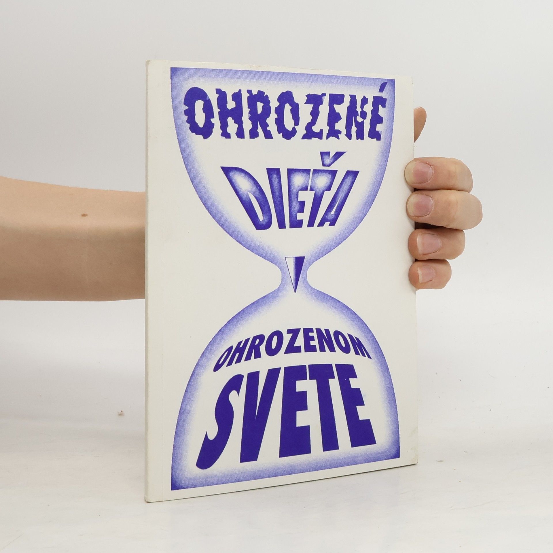 Otakar Mošner Ohrozené dieťa ohrozenom svete