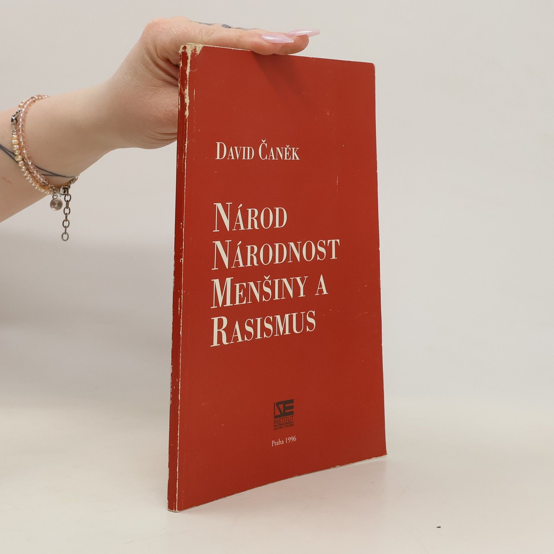 David Čaněk Národ, národnost, menšiny a rasismus