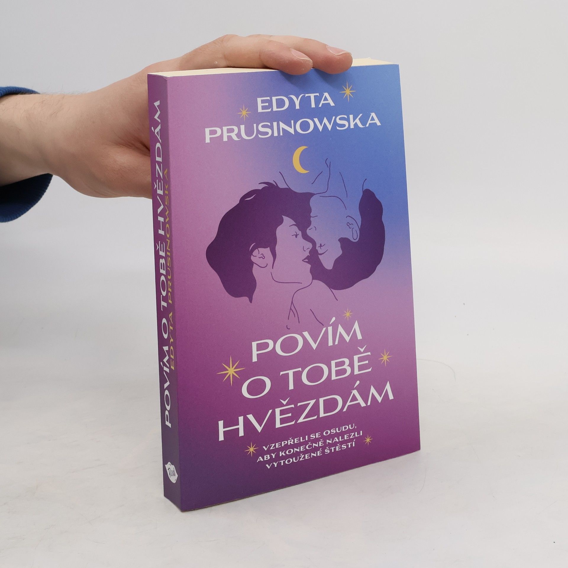 Martin Veselka Povím o tobě hvězdám : vzepřeli se osudu, aby konečně nalezli vytoužené štěstí