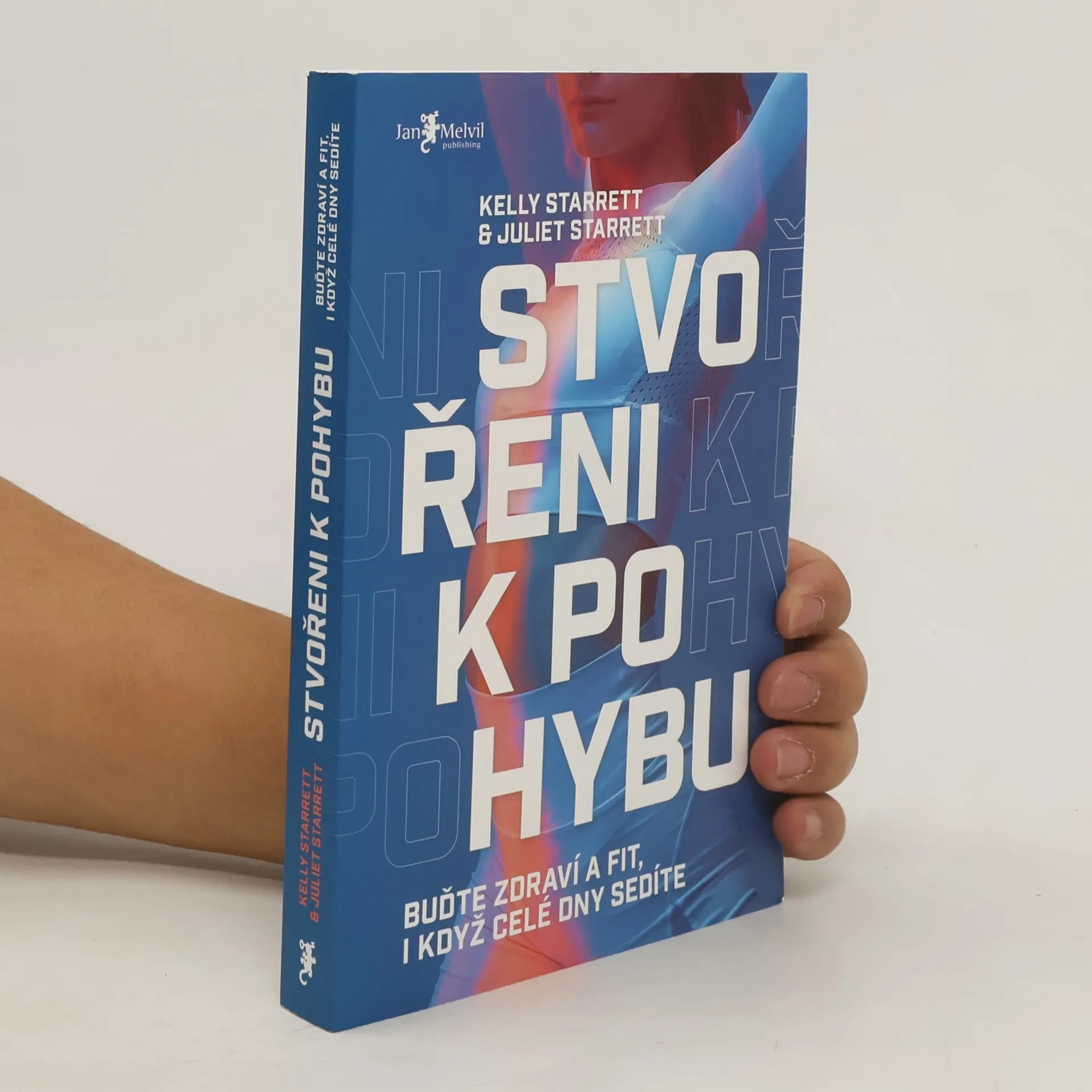 Stvořeni k pohybu | Book | Paperback | Kelly Starrett | CS