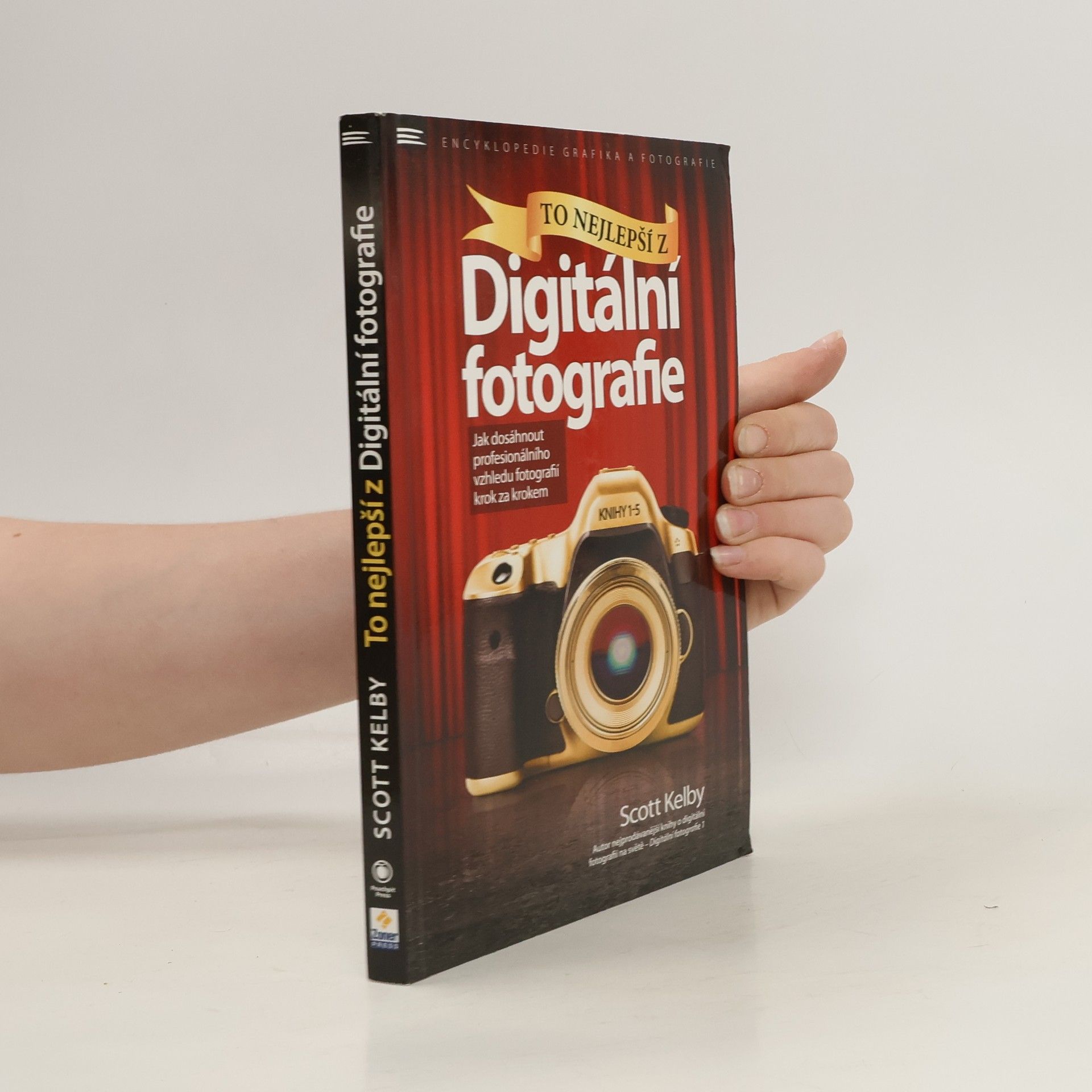Scott Kelby To nejlepší z Digitální fotografie